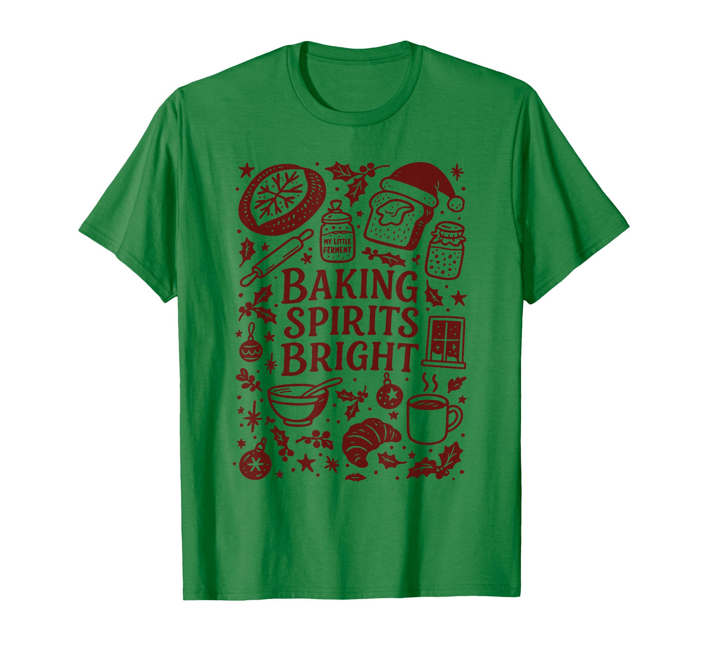Baking Spirits Bright Sourdough Bread Christmas Doodle T-Shirt