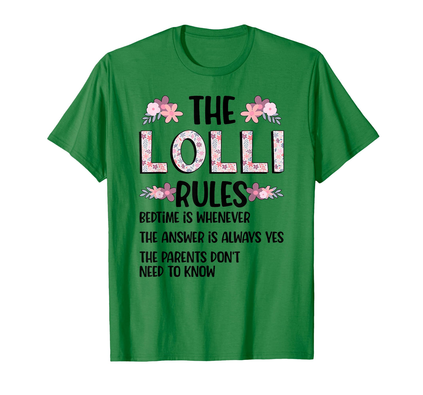 Lolli Grandma Rules Lolli Grandmother T-Shirt