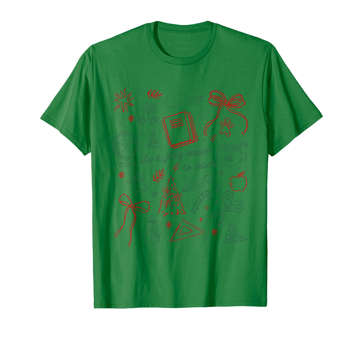 Funny Teacher Christmas Holiday Its' A Jolly Season to Teach T-Shirt