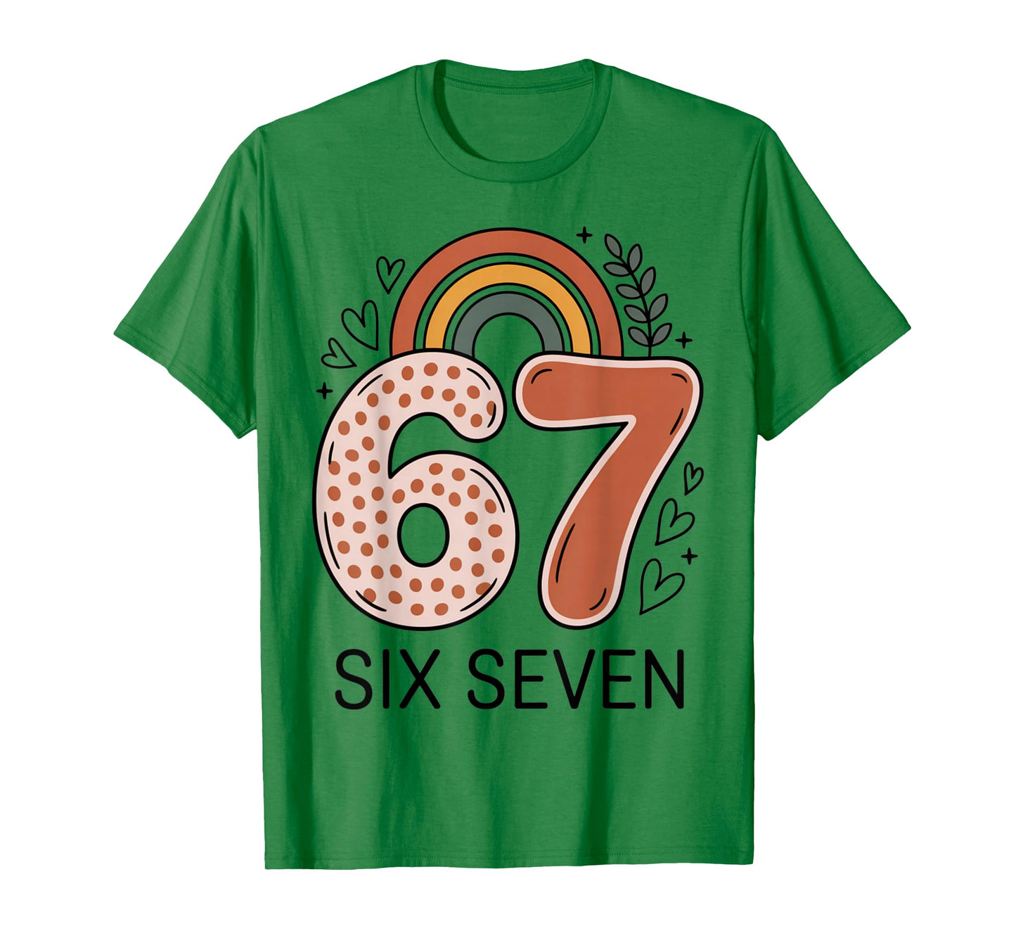 67 Six Seven Funny Meme for Women Teacher T-Shirt