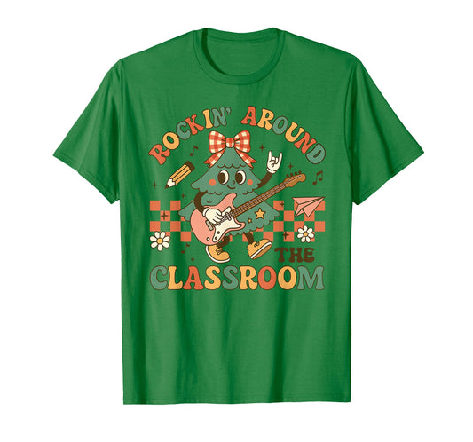 Christmas Tree Rockin' Around The Classroom Teacher Student T-Shirt