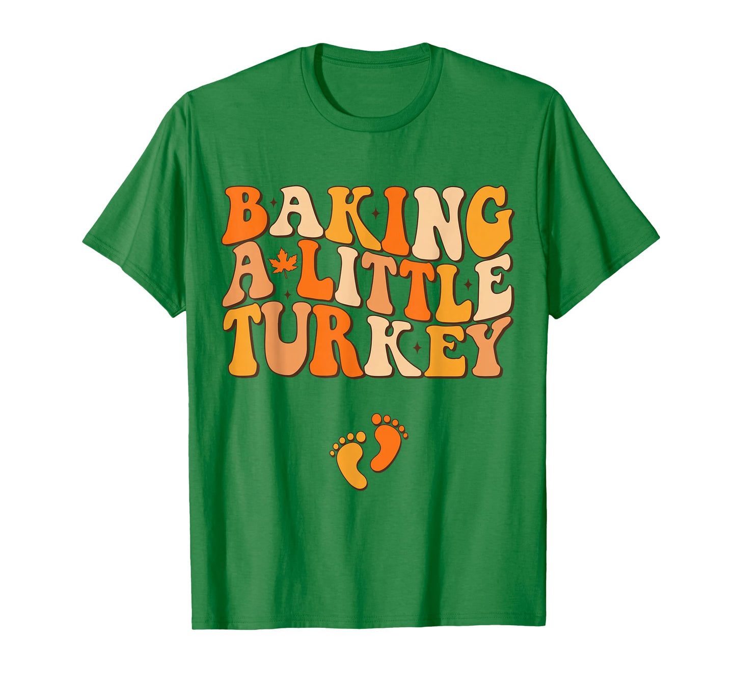 Baking A Little Turkey Thanksgiving Pregnancy Announcement T-Shirt