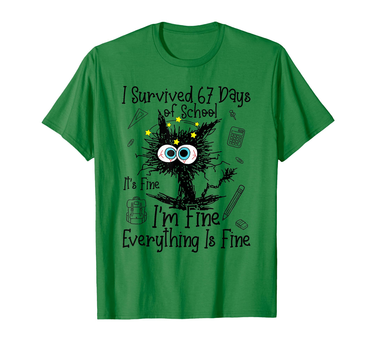 Cat I Survived 67 Days of School Teachers Students Six Seven T-Shirt