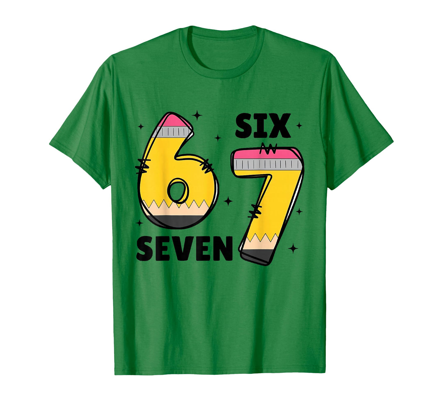 6 7 Six Seven Funny 67 Teacher T-Shirt