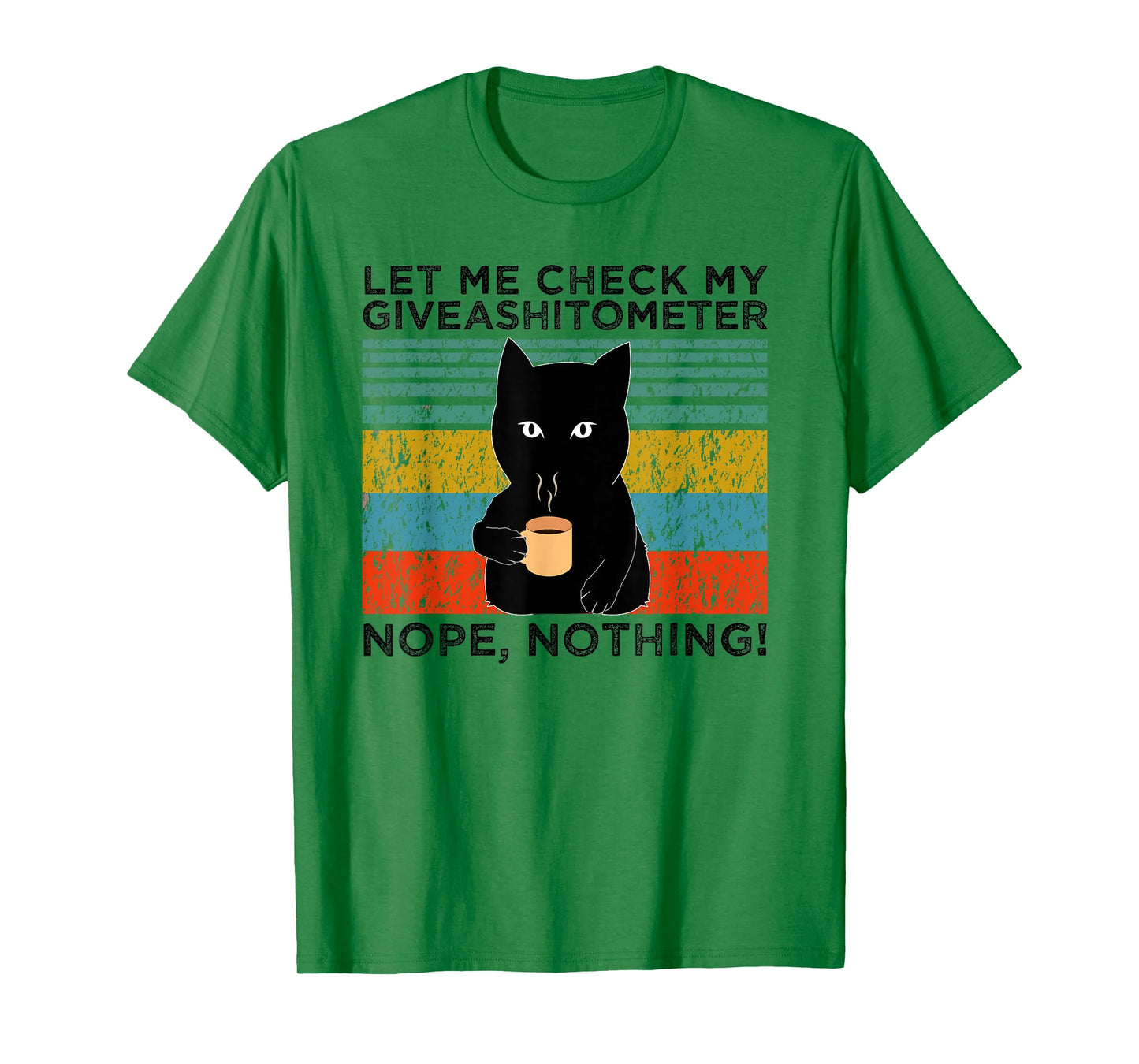 Let Me Check My Giveashitometer Nope Nothing Funny Cat Men Women T-Shirt