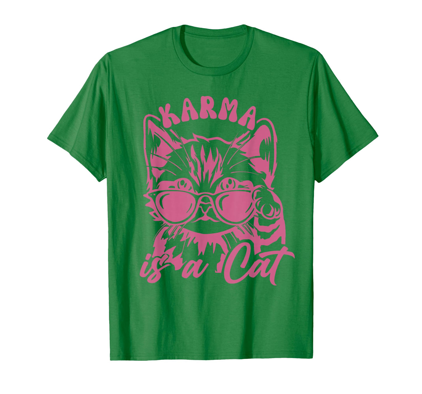 Cute Funny Cat Lover Cat is Karma T-Shirt