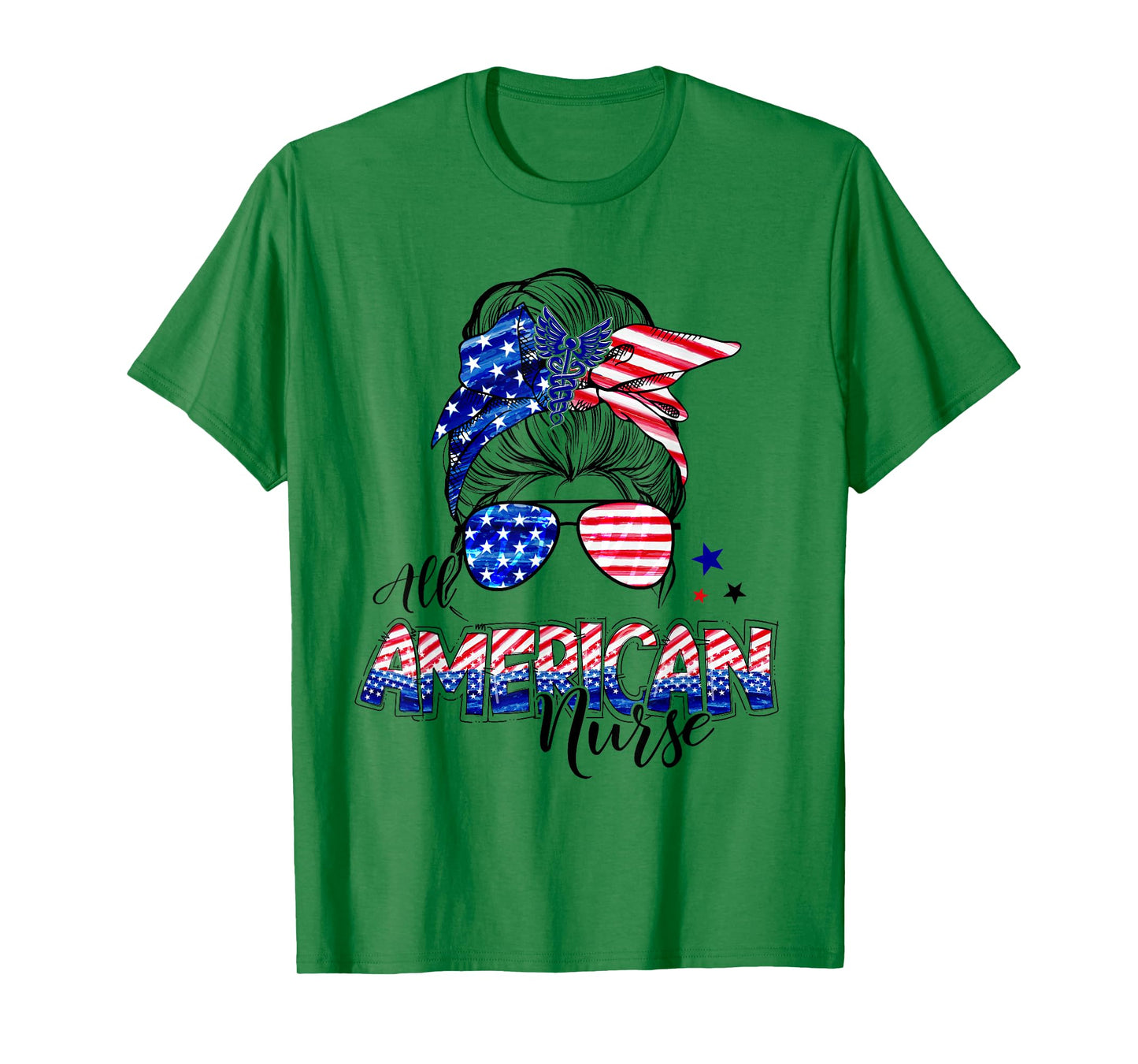 American Flag Patriotic Nurse Messy Bun 4th Of July T-Shirt