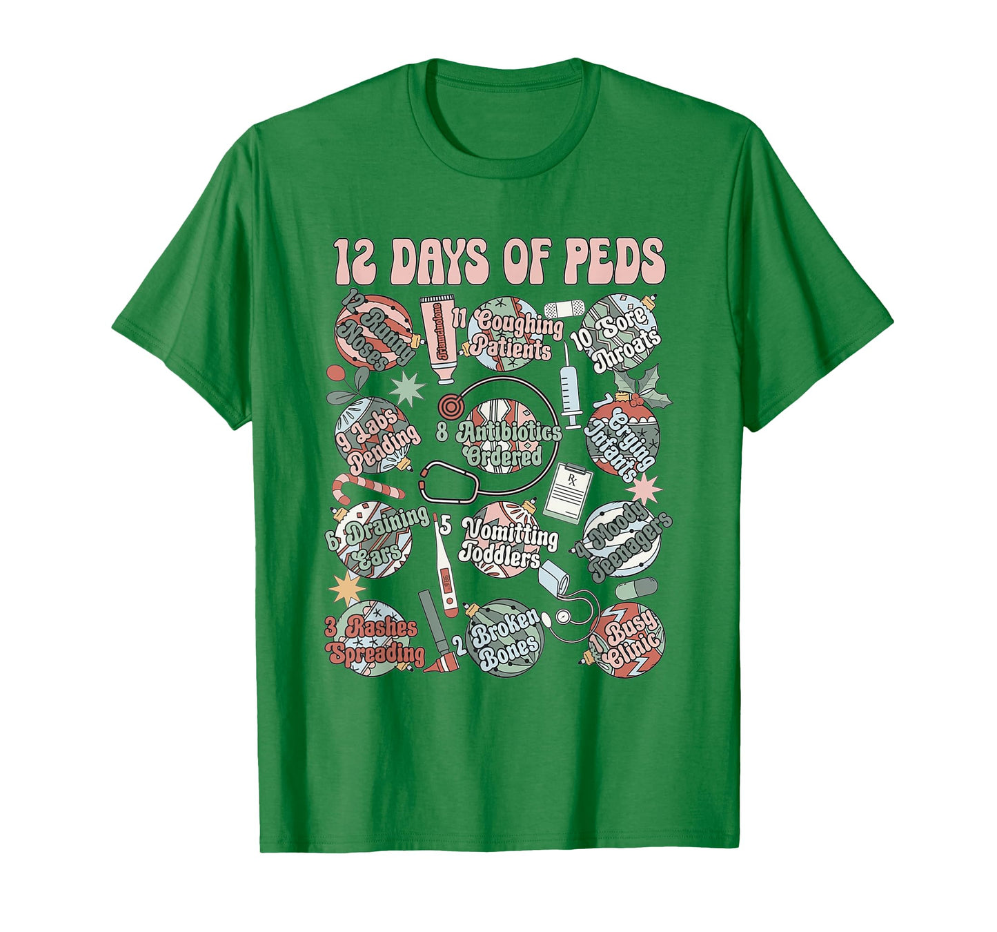 12 Days Of Peds Nurse Christmas Pediatrics Clinic Staff T-Shirt