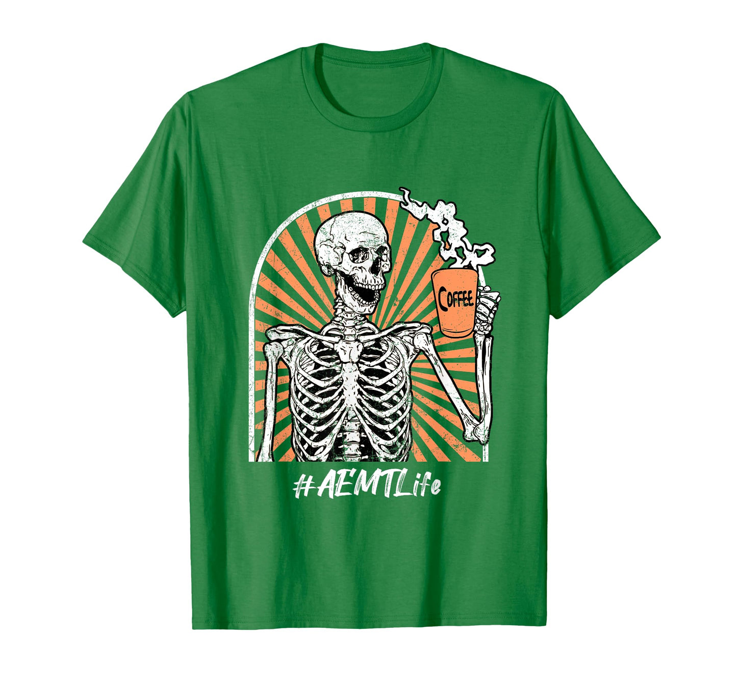 AEMT Life Coffee Skeleton Exhausted Funny T-Shirt