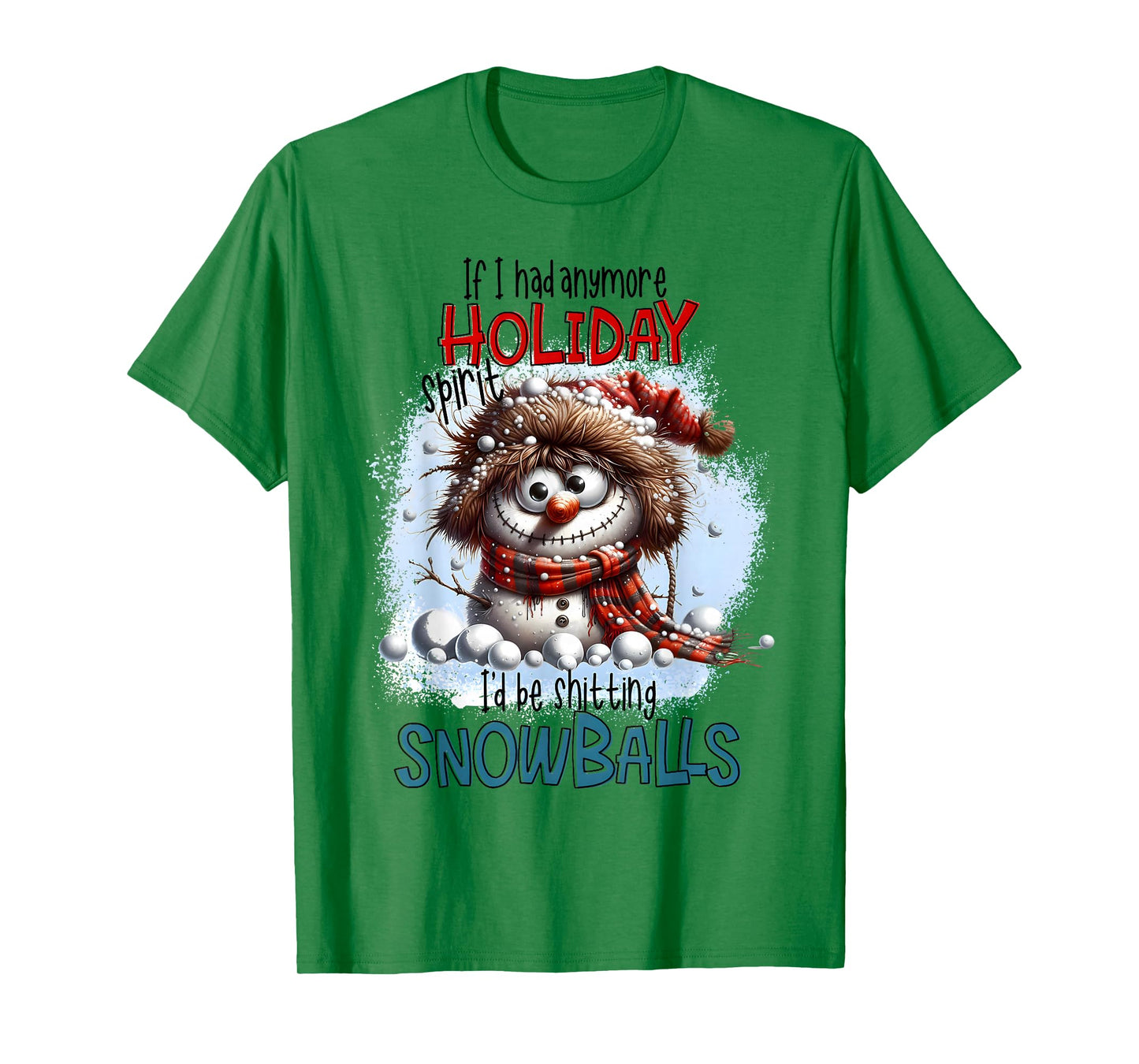 If I Had Anymore Christmas Spirit I'd ting Snowballs Cat T-Shirt