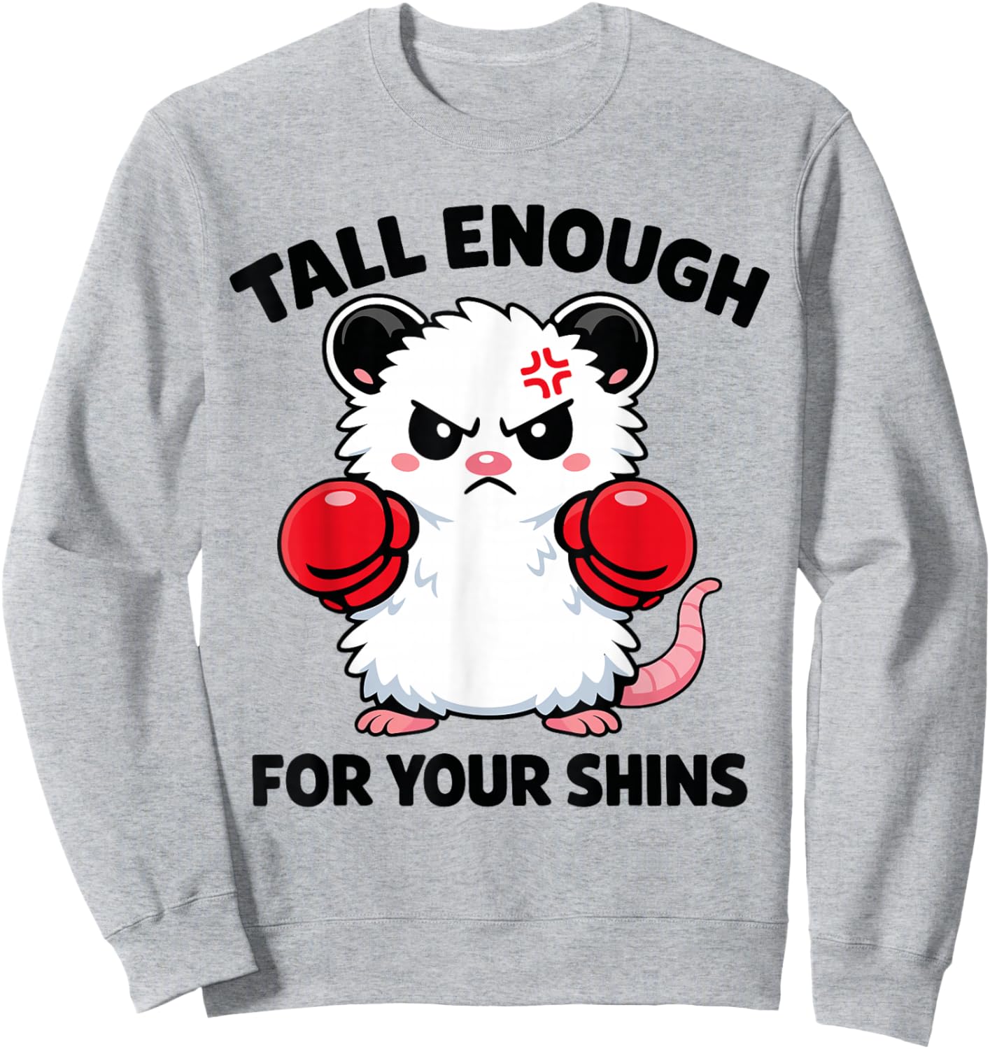 Tall Enough for Your Shins - Funny Possum Meme T-Shirt - Sweatshirt | Ash