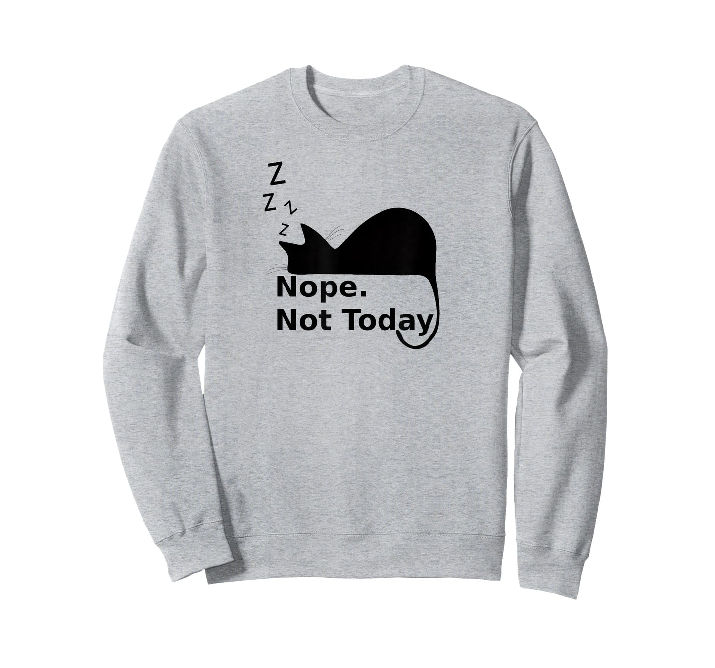 Nope Not Today Cute Sleeping Cat T-Shirt Men Women Girls Kids T-Shirt
