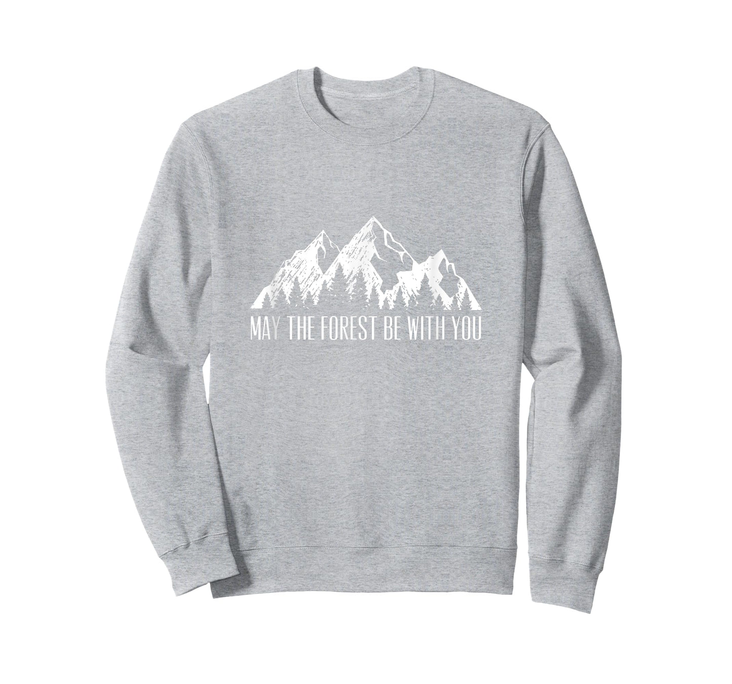May The Forest Be with You T-Shirt