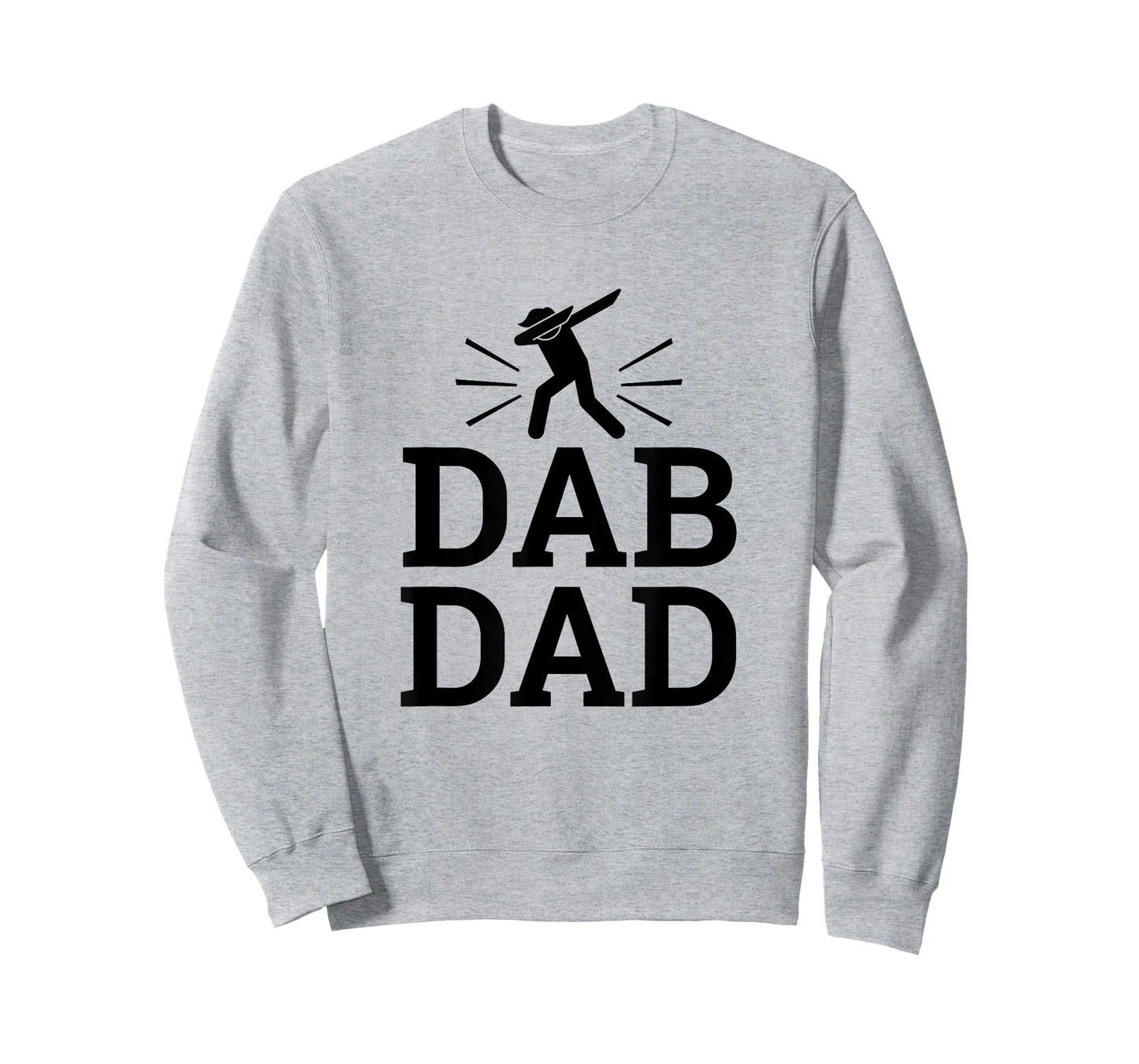 Dab Dad Sayings Dabbing Shirt Fathers Day Birthday Gift Men T-Shirt