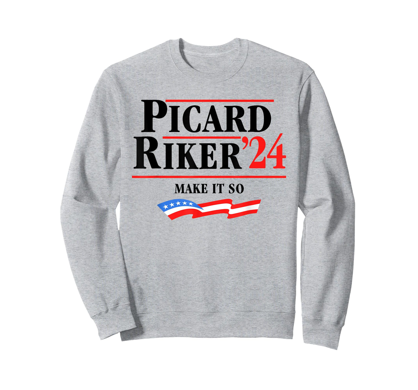 Picard Riker 2024 Make It So American Flag Funny Political T-Shirt