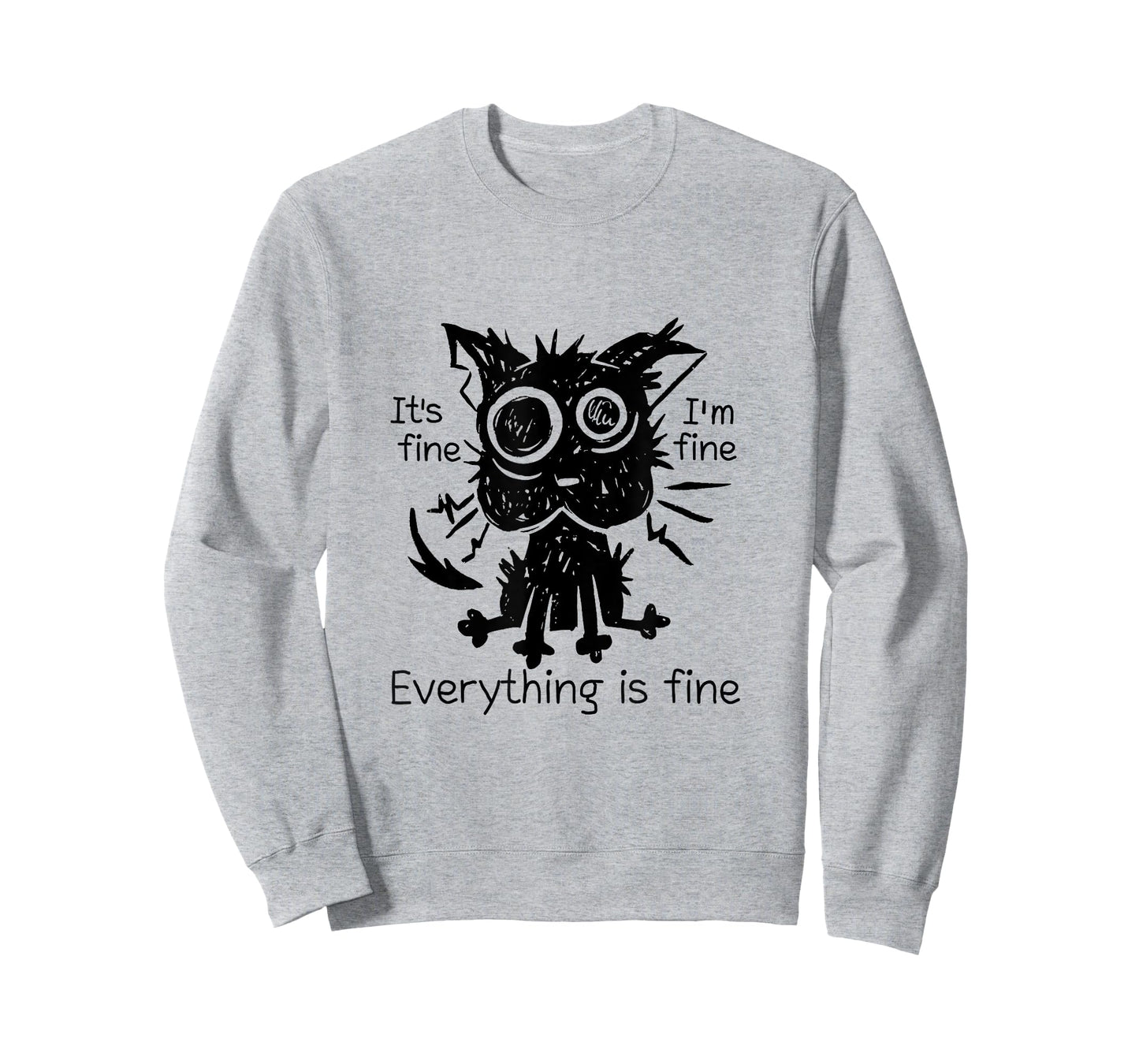 Everything is Fine Funny Stressed Out Cat Graphic T-Shirt for Men Women