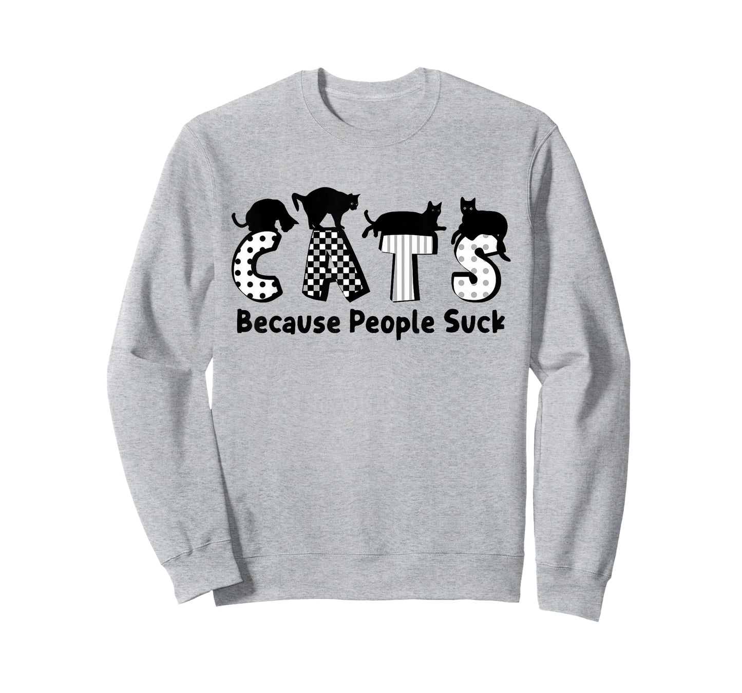 Cats Because People Suck Feline Lover Funny T-Shirt