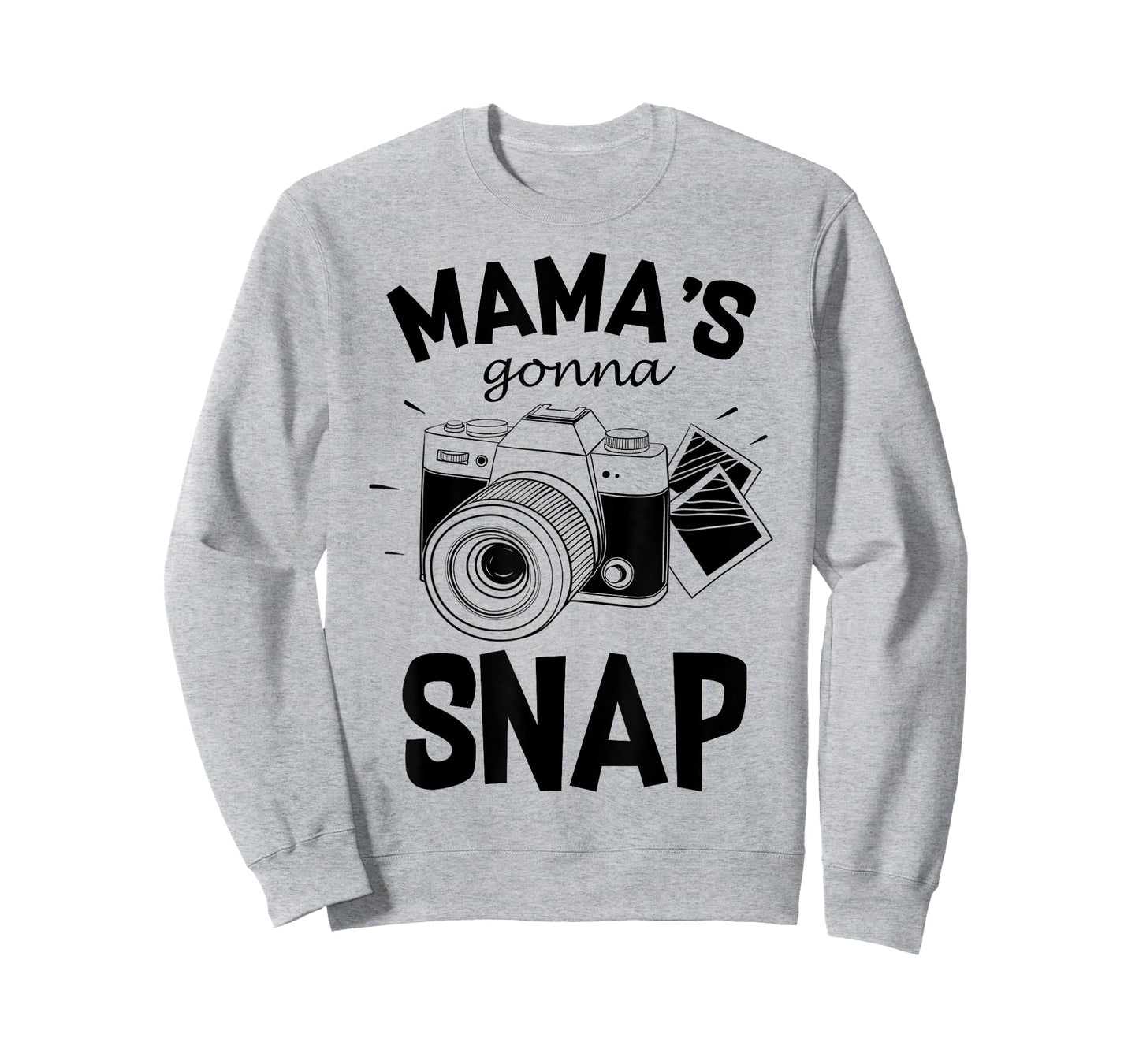 Mamas Gonna Snap Shirt Mom Photographer Camera Gift Women T-Shirt