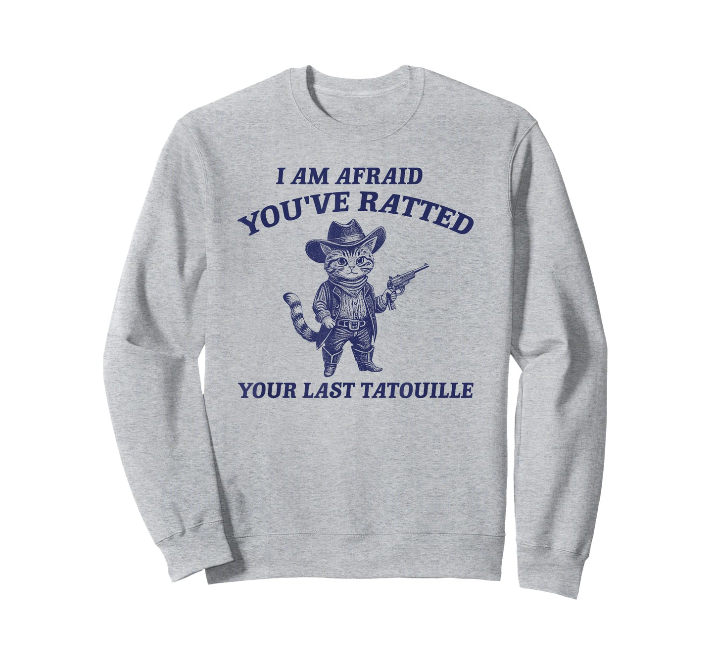 You've Ratted Your Last Tatouille, Retro Funny Cooking Meme T-Shirt