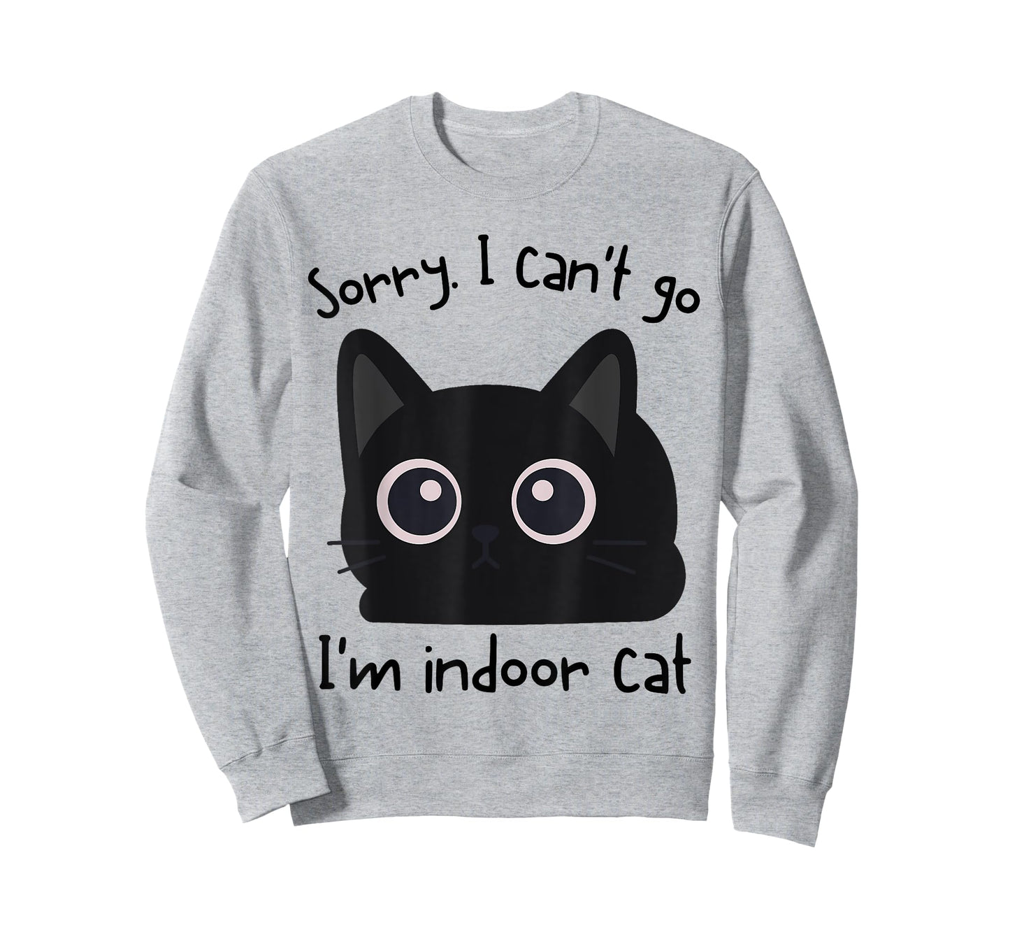 Sorry I Can’t Go I’m an Indoor Cat Funny Indoor Kitten T-Shirt