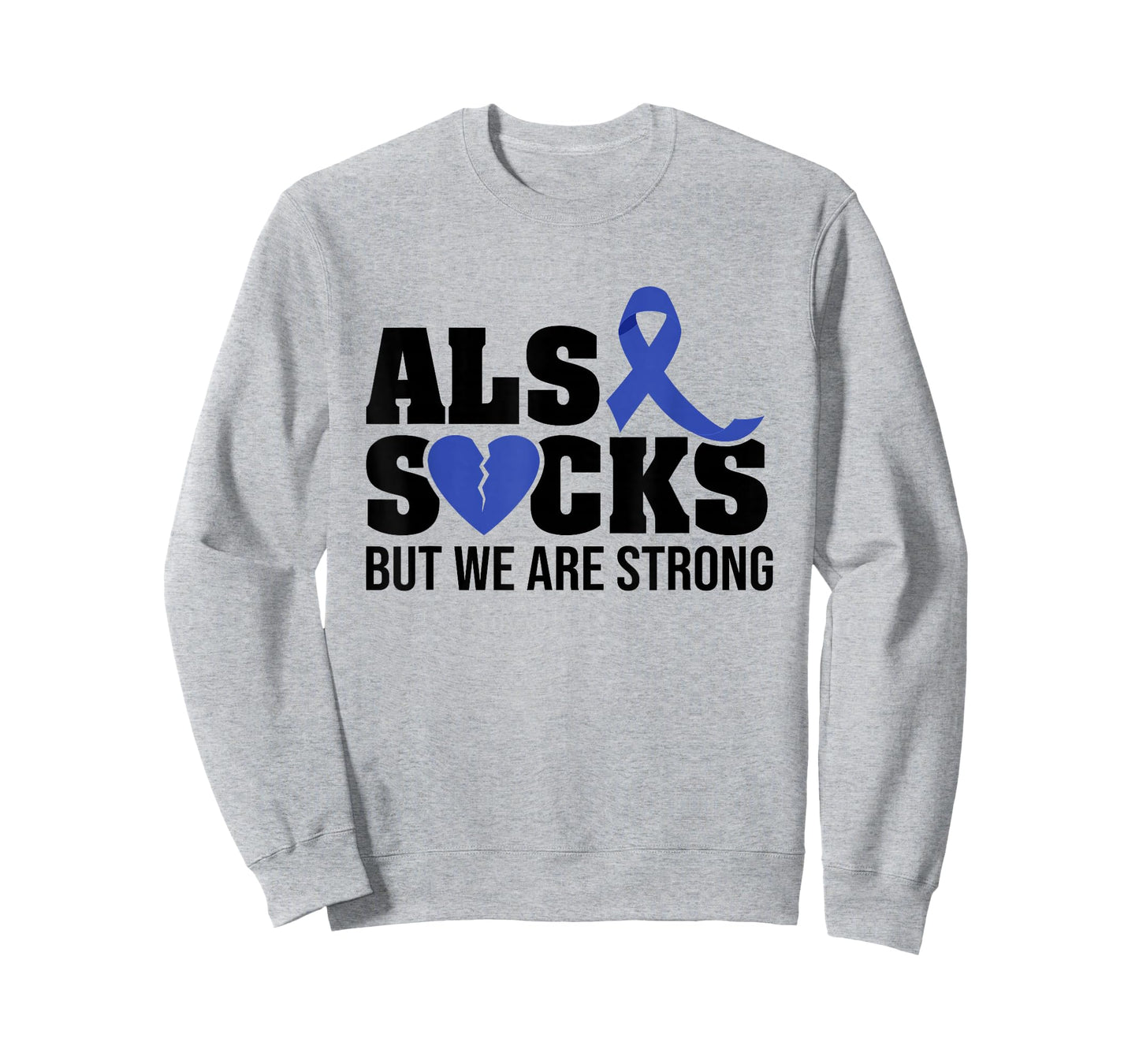 ALS SUCKS but we are strong ALS Awareness broken heart T-Shirt