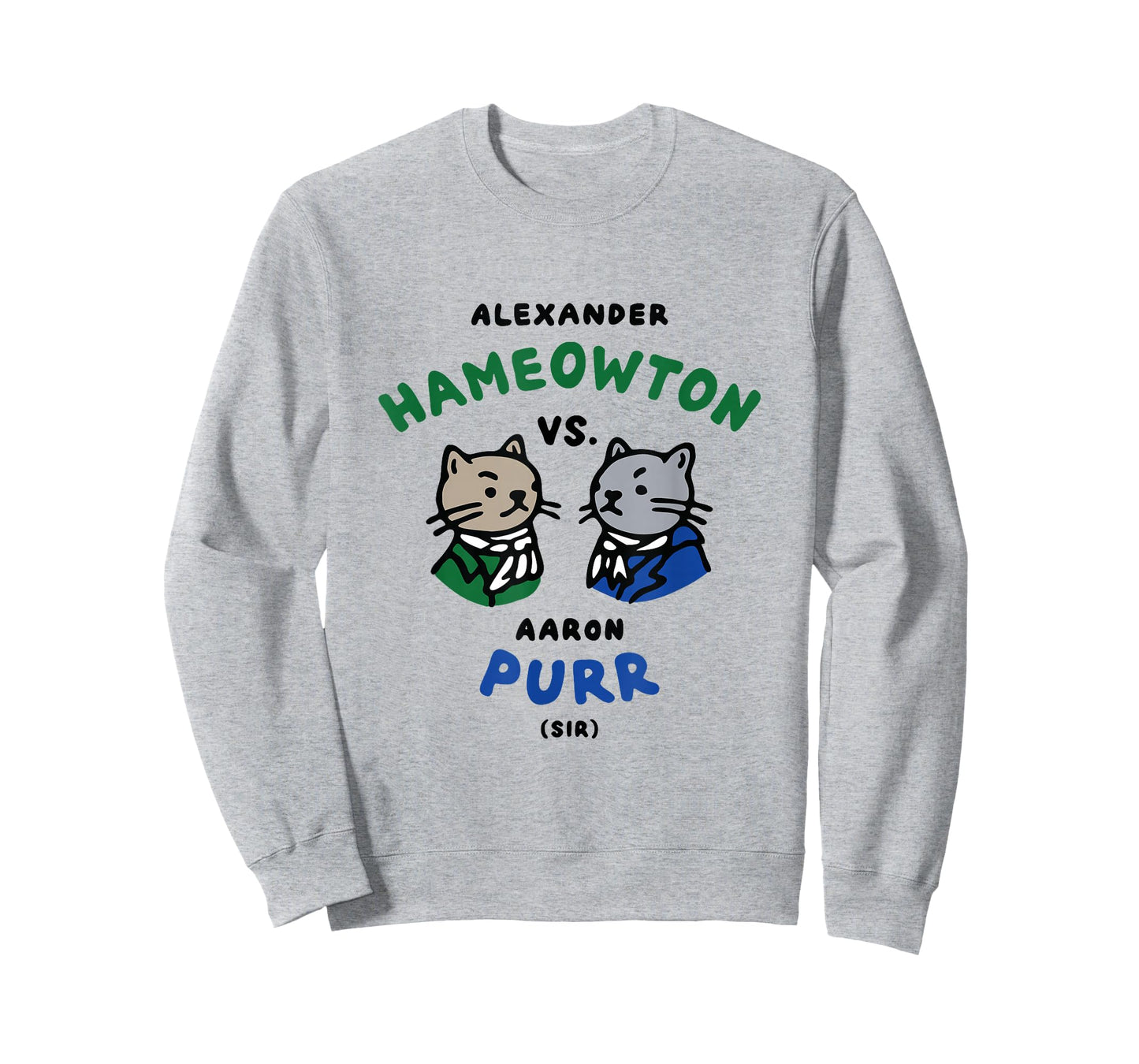 Hameowton vs. Purr Cat Shirt - Hamilton and Burr T-Shirt