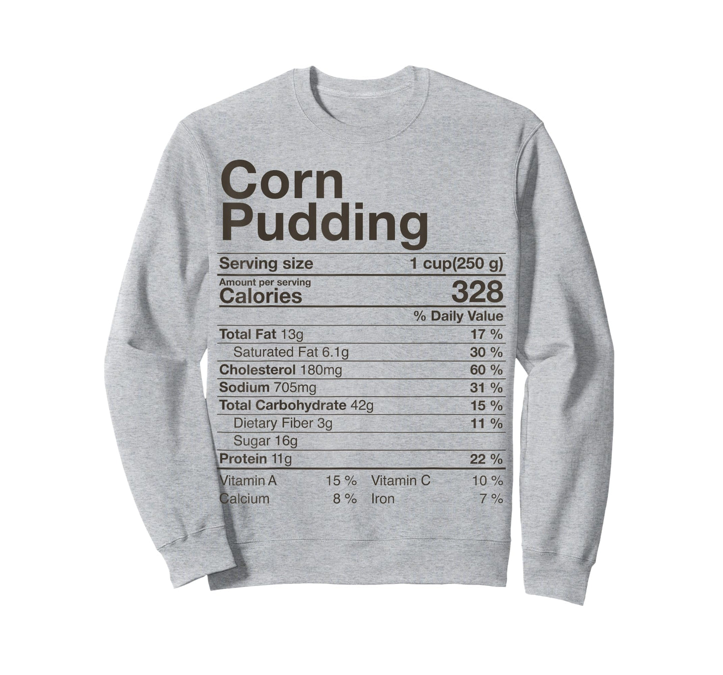 Corn Pudding Nutrition Facts Thanksgiving Gifts Christmas T-Shirt