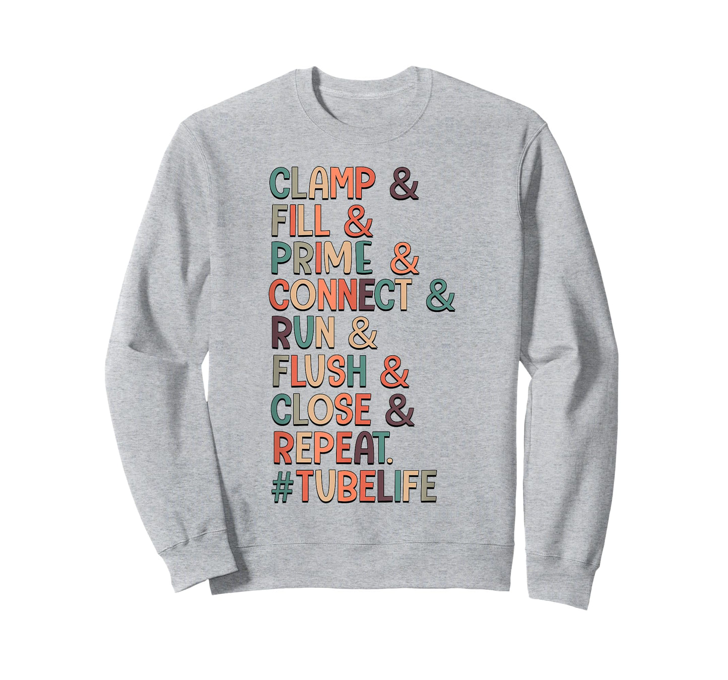 Clamp & Fill & Prime & Connect Tubie Mom Tube Feeding T-Shirt