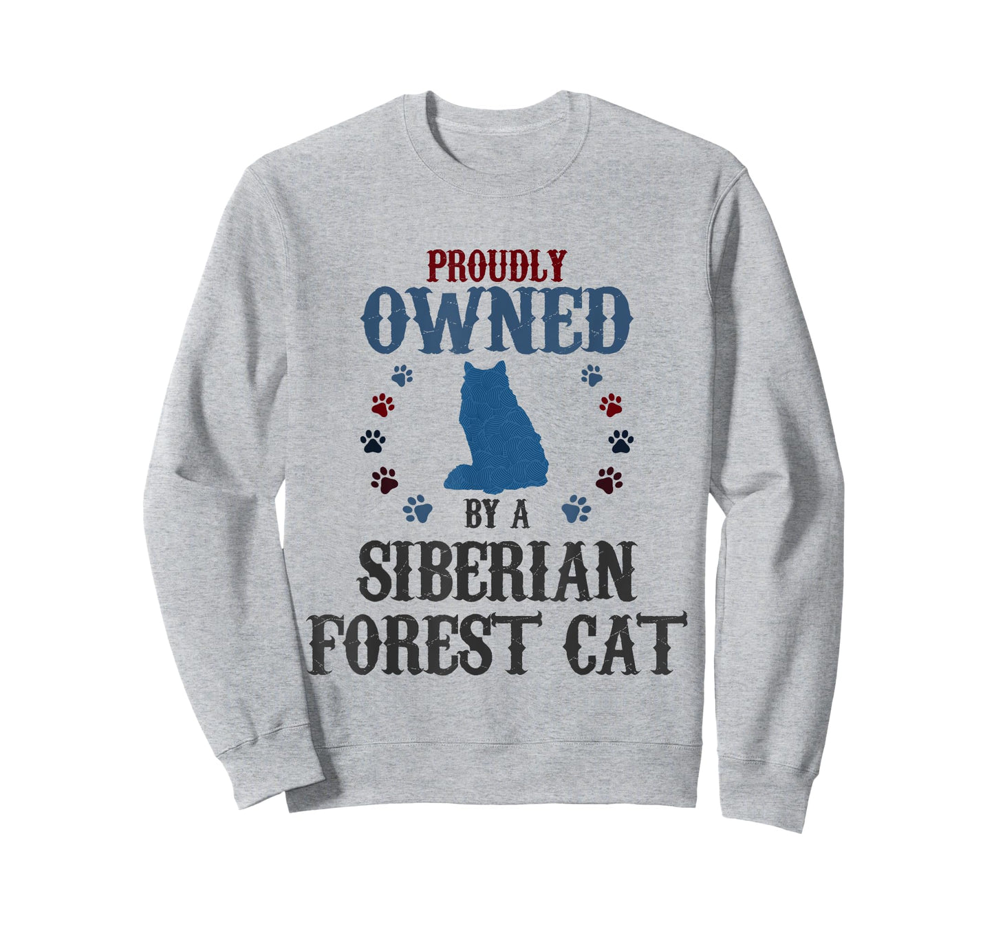 Proudly Owned By A Cat - Father Mother Siberian Forest Cat T-Shirt