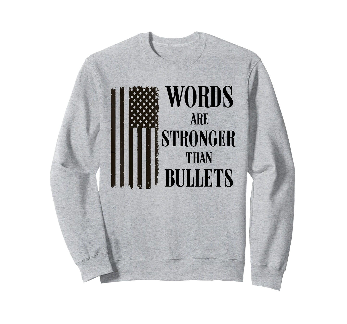 Words are Stronger Than Bullets USA Flag T-Shirt