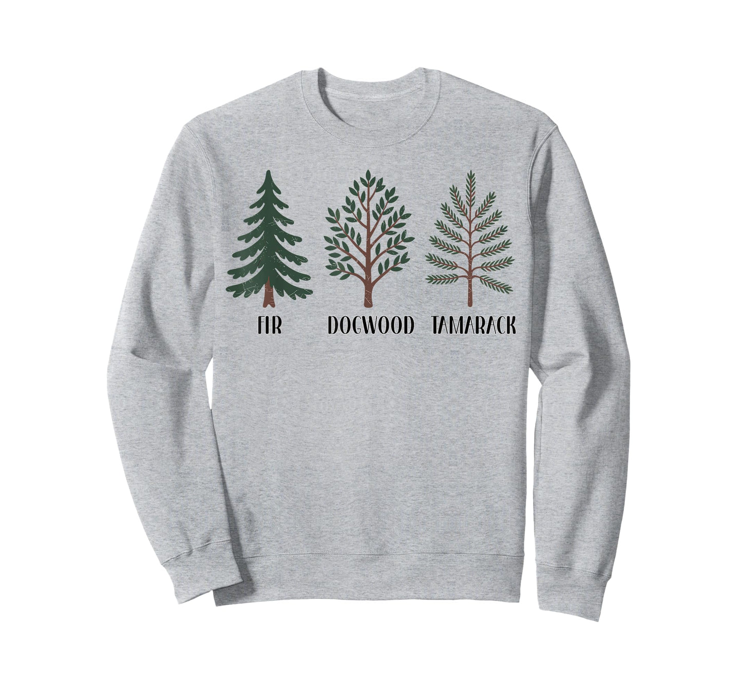 Fir Dogwood Tamarack Nature Lover T-Shirt