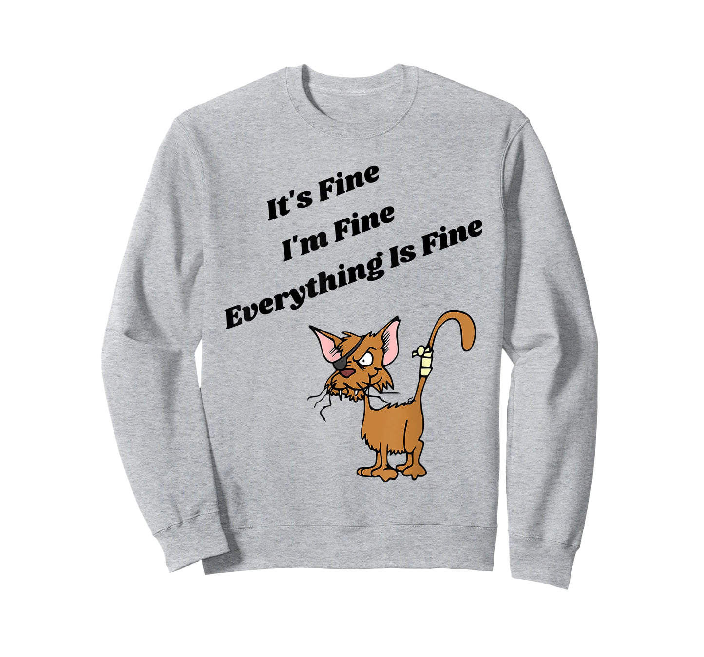 It's Fine I'm Fine Everything Is Fine Funny Cat Unisex T-Shirt for Men Women