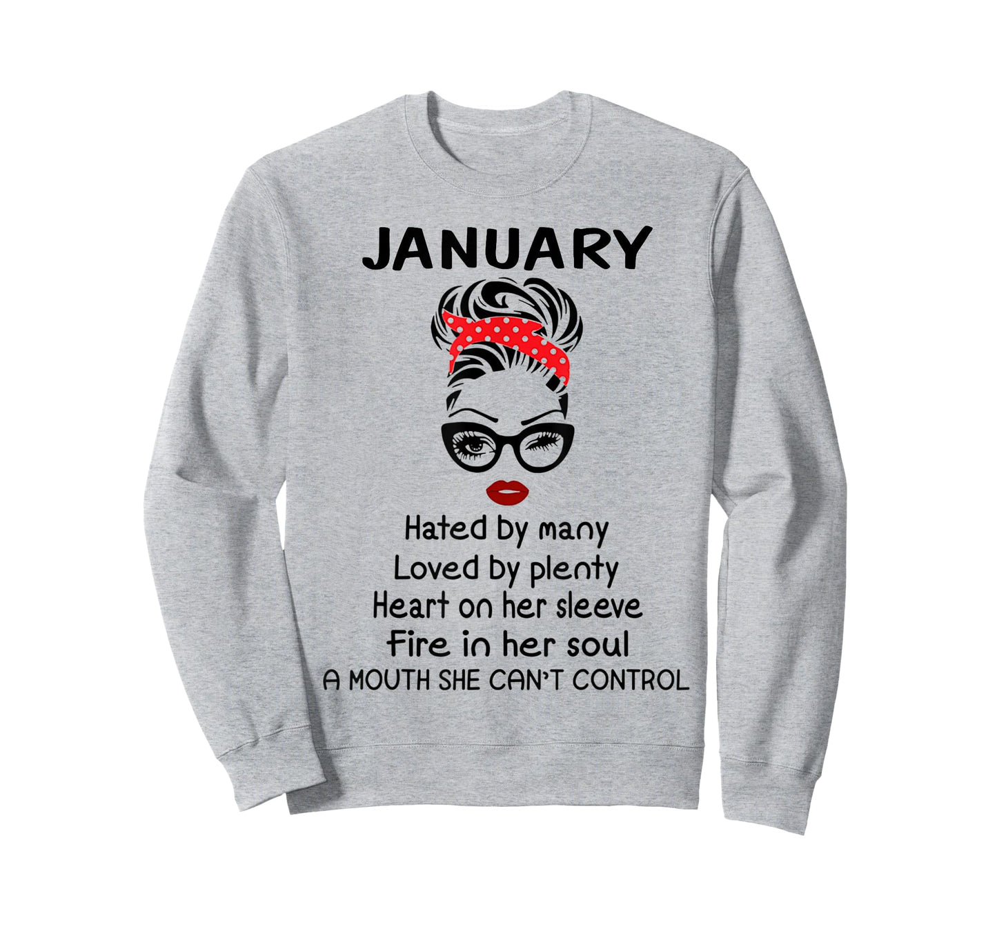 January Girl Hated By Many Loved By Plenty T-Shirt