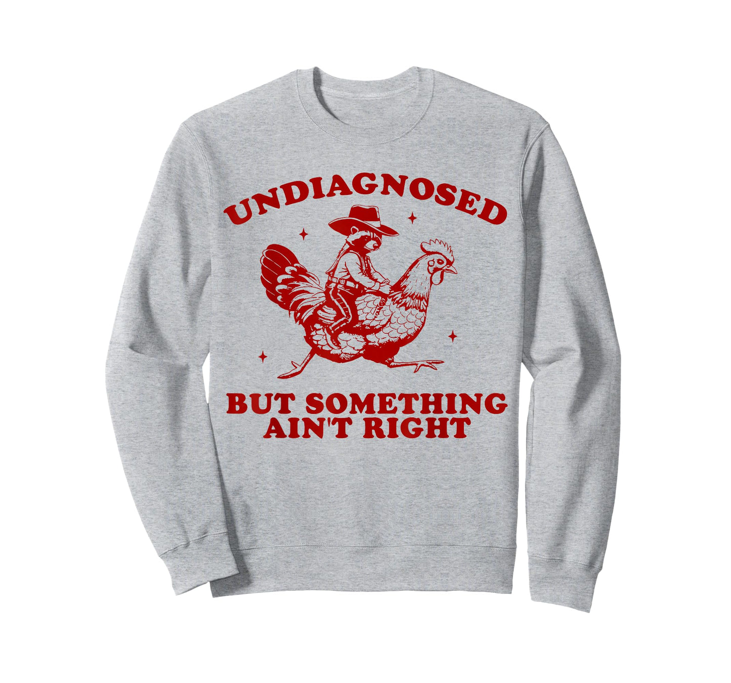 Undiagnosed But Something Ain't Right Funny Raccoon Chicken T-Shirt