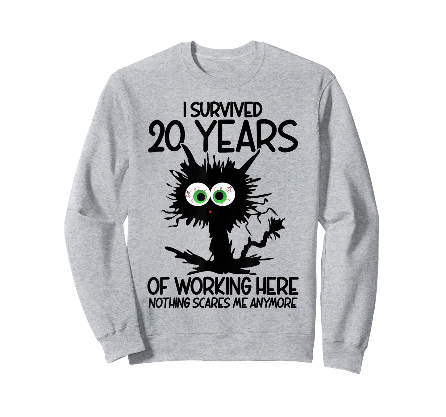 I Survived 20 Years of Working Here Nothing Scares Me T-Shirt