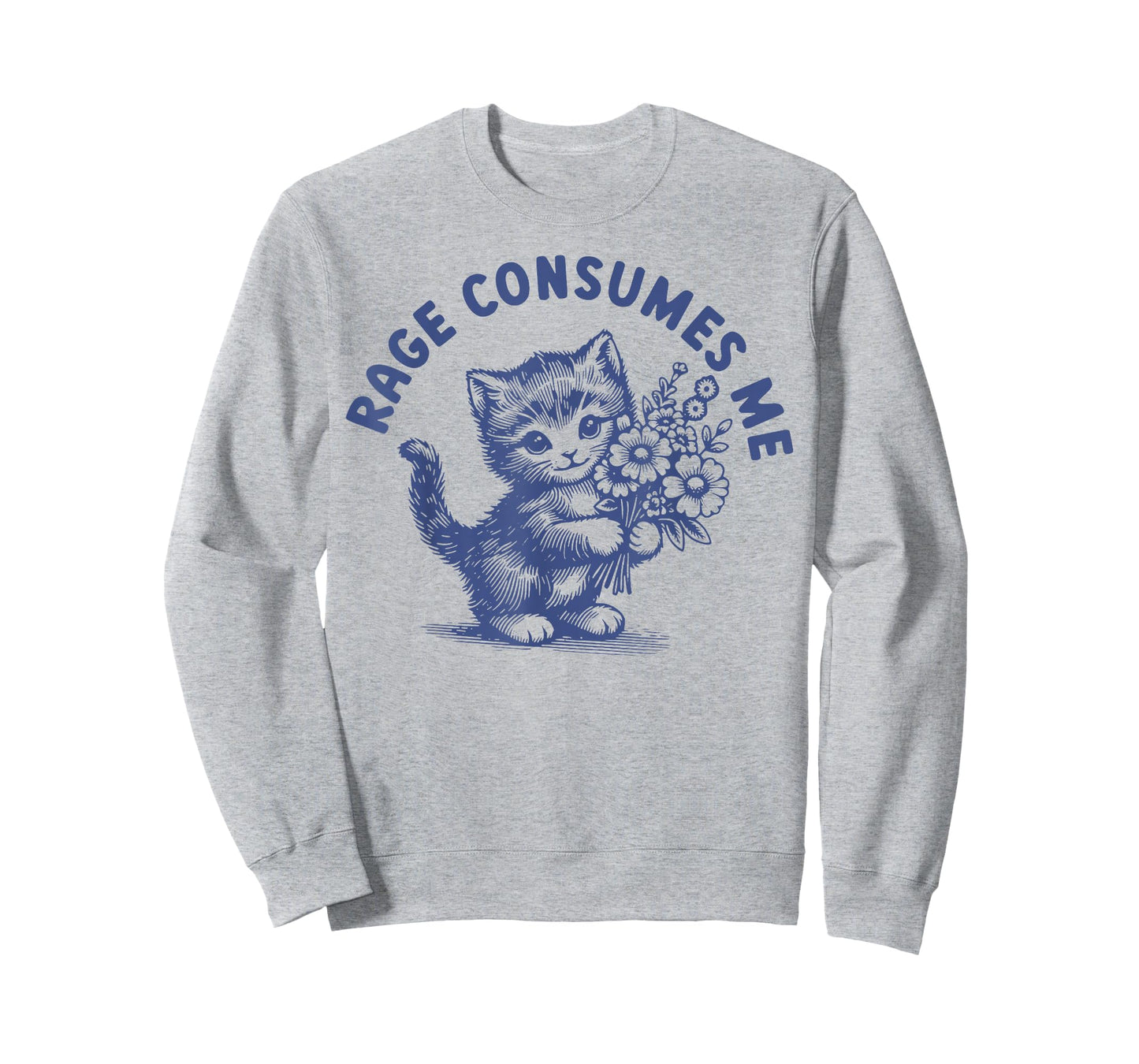 Rage Consumes Me Cat Flower Cute Kitty Cat Meme T-Shirt