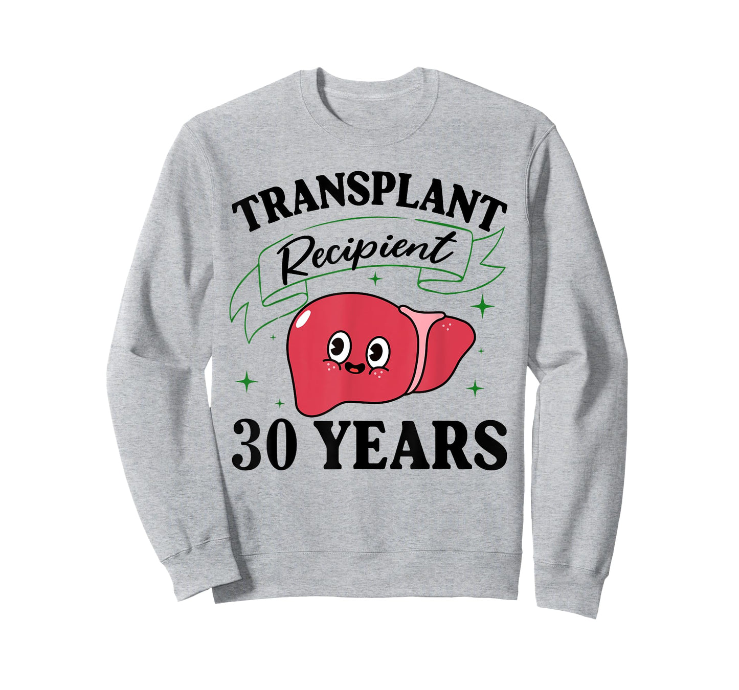 30 Year Liver Transplant Shirt Liver Transplant Survivor T-Shirt