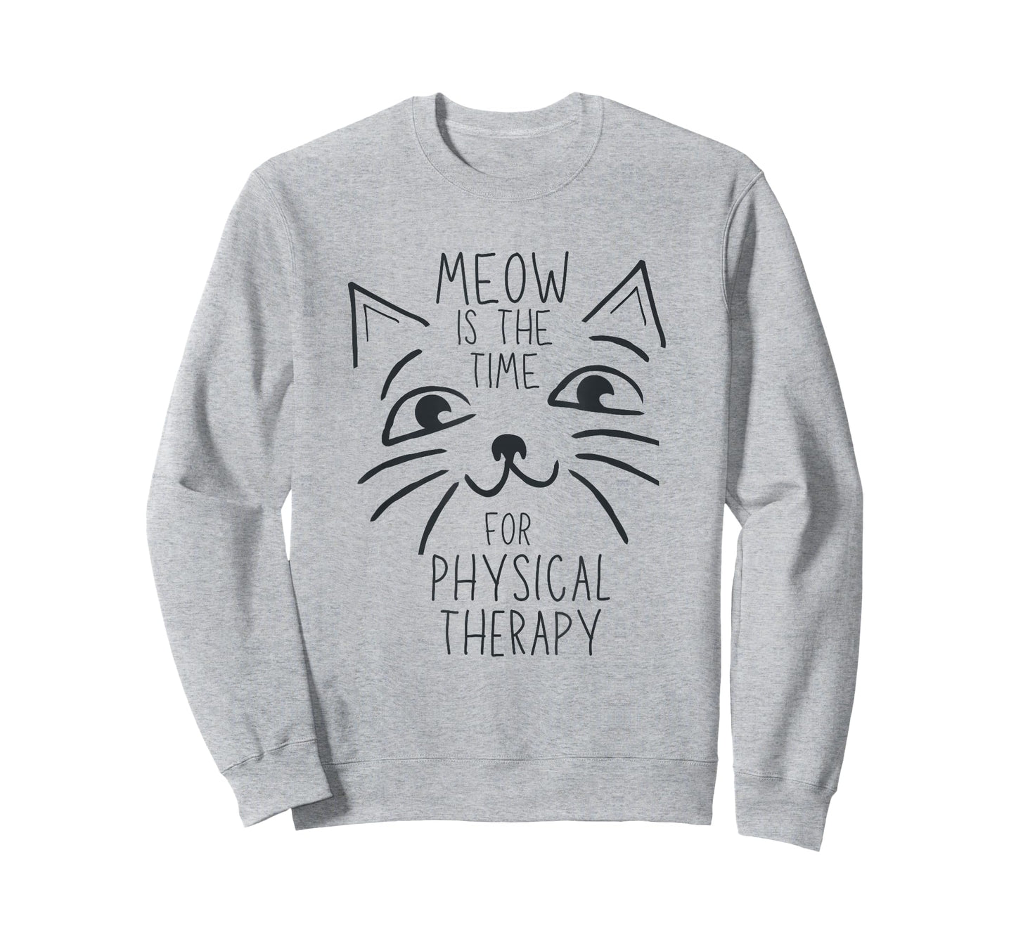 Physical Therapist PT Cat Lover Meow is the Time Cute Kitten T-Shirt
