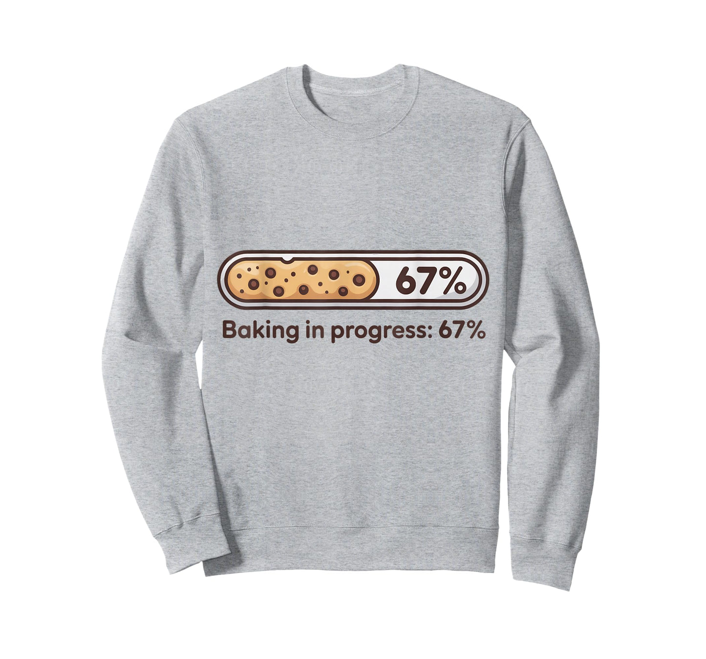 67 Cookies Baking in Progress Bar Six Seven Kitchen Meme T-Shirt
