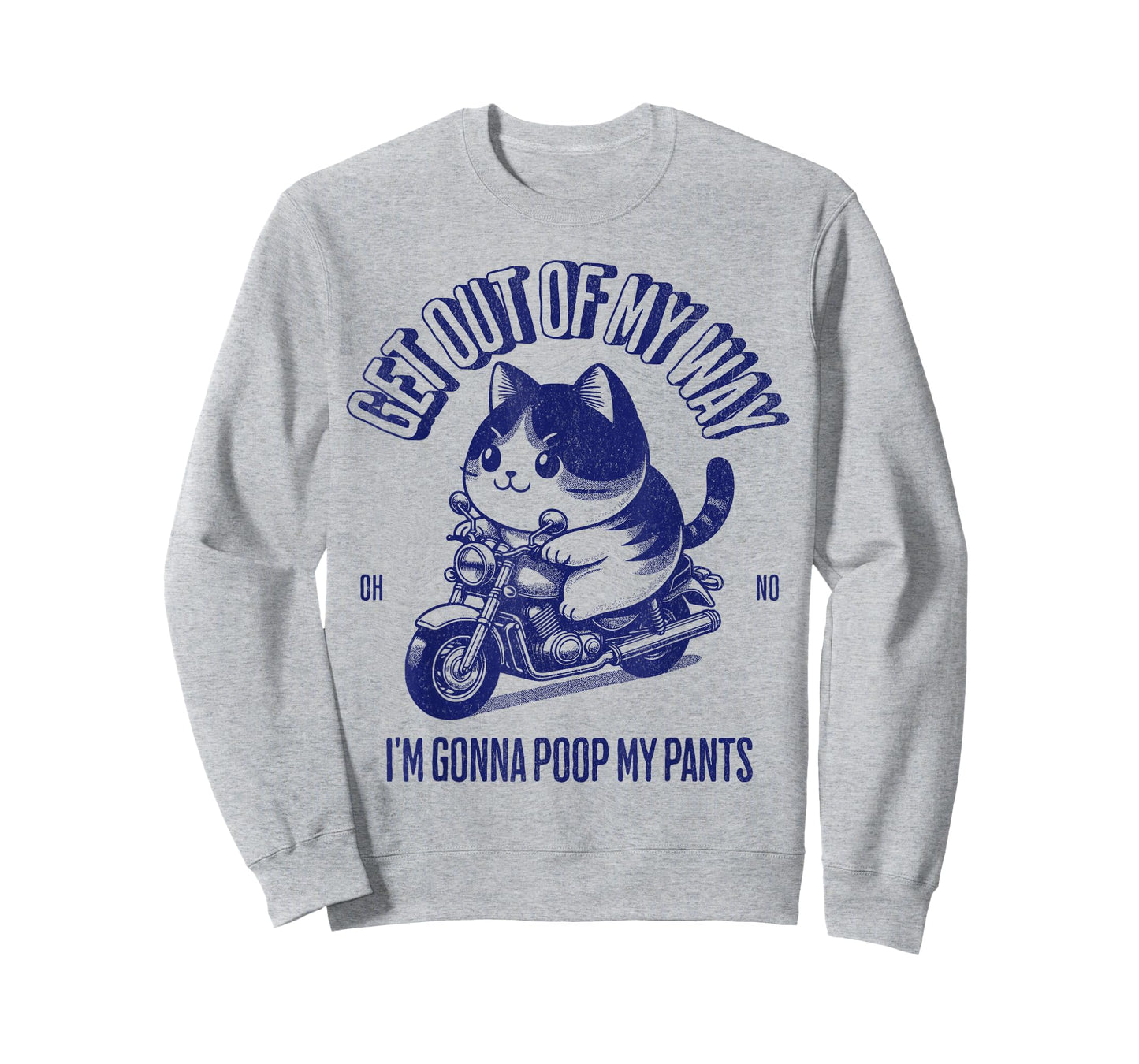 Get Out of My Way Gonna Poop My Pants Funny Adult Humor Meme T-Shirt