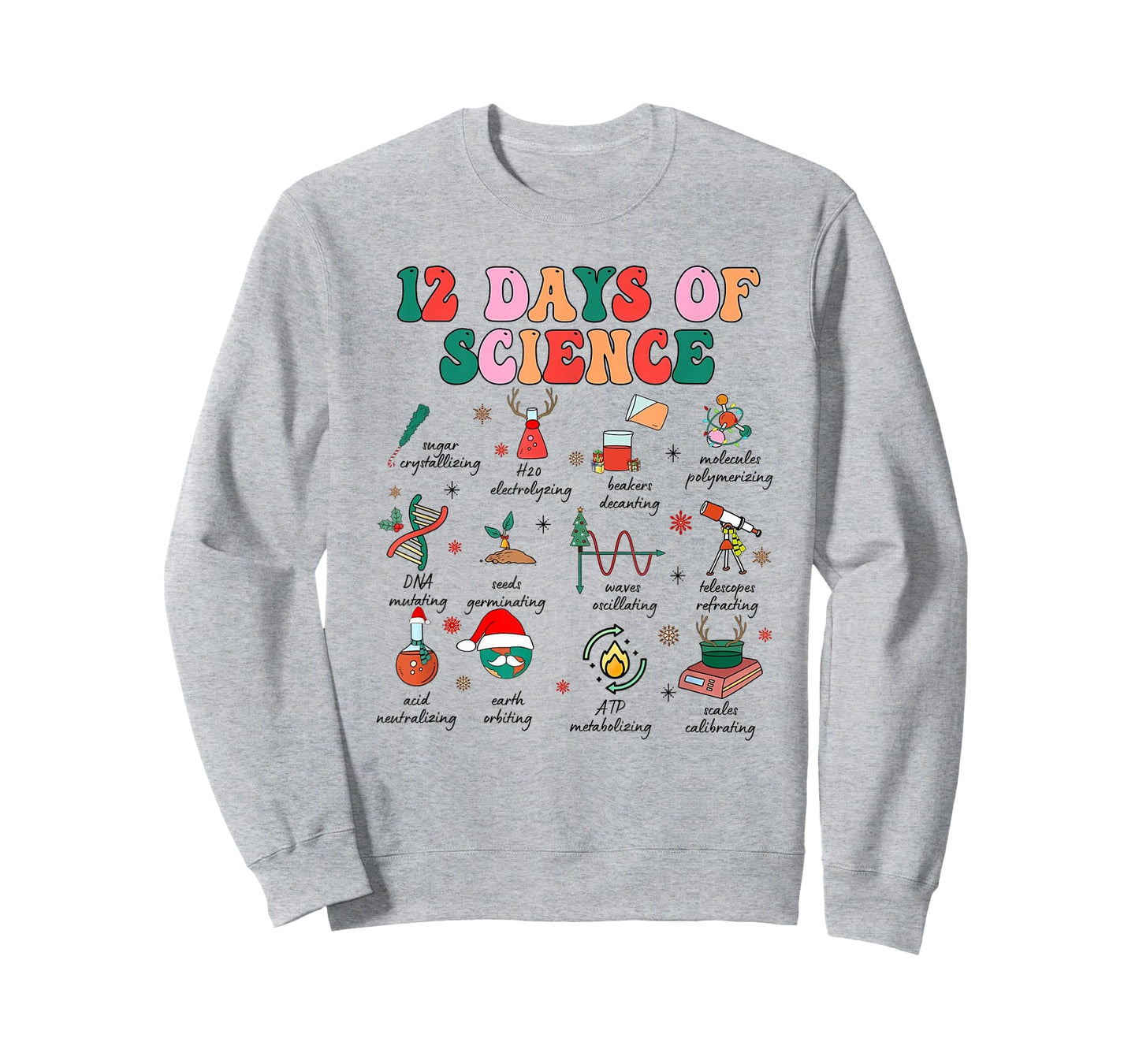 12 Days of Science Scientist Teacher Christmas Science Xmas T-Shirt