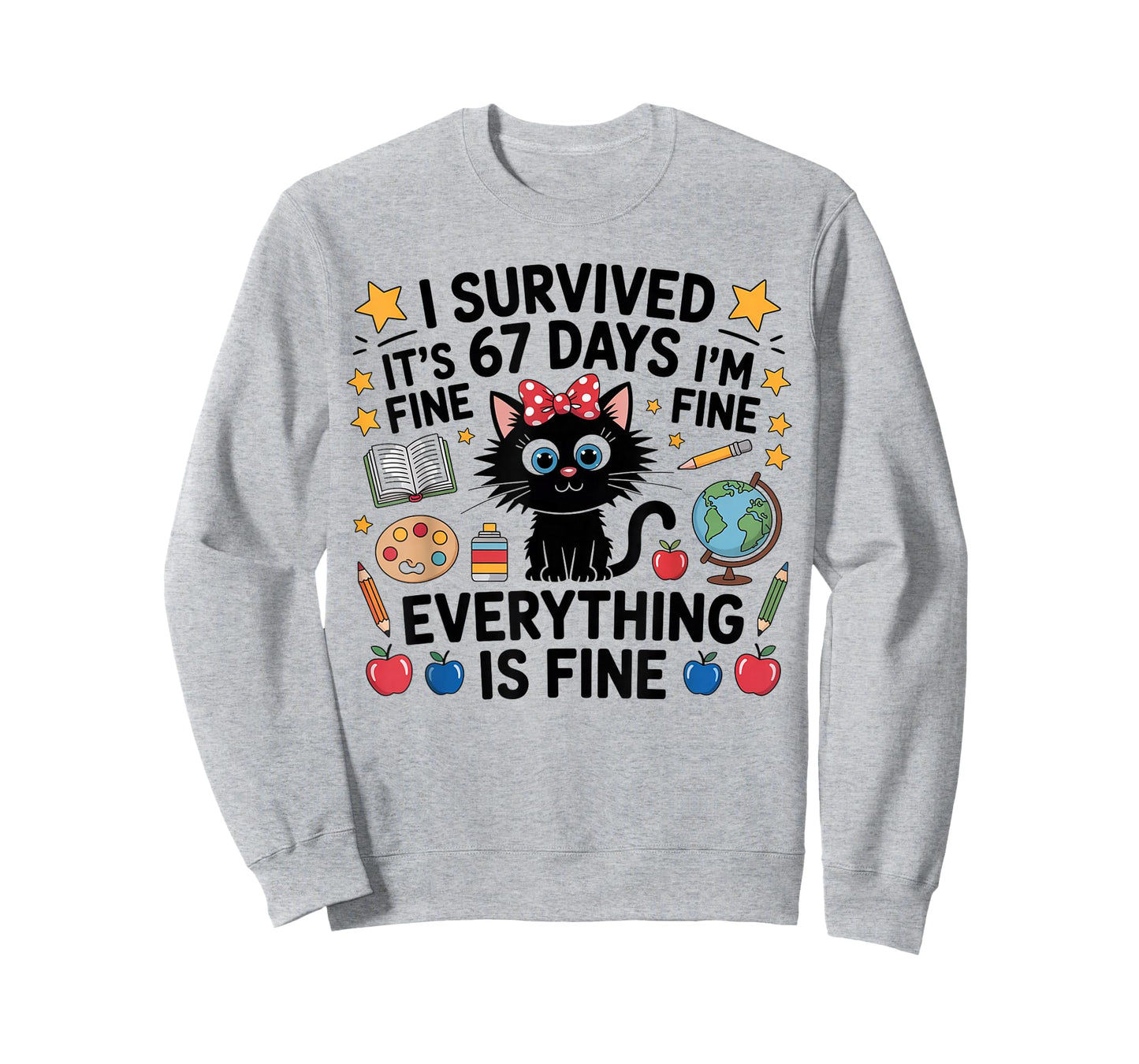 I Survived 67 Days of School Six Seven 6 7 Teacher 67 Days T-Shirt