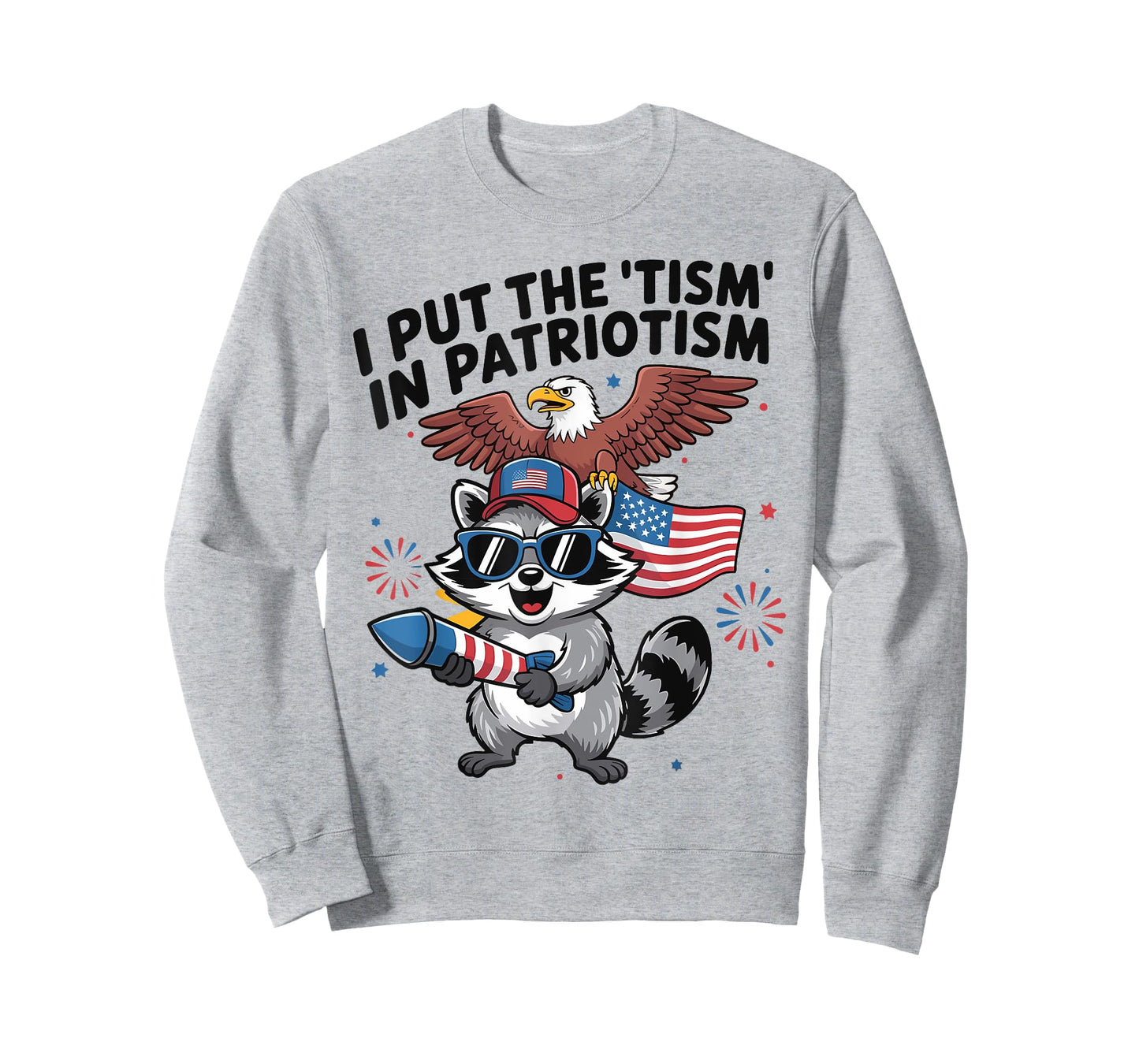 Funny Raccoon Retro I Put The Tism in Patriotism USA T-Shirt
