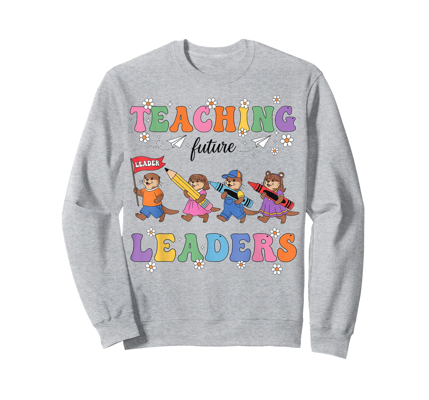 Teaching Future Leaders Otter Back To School Funny Teacher T-Shirt