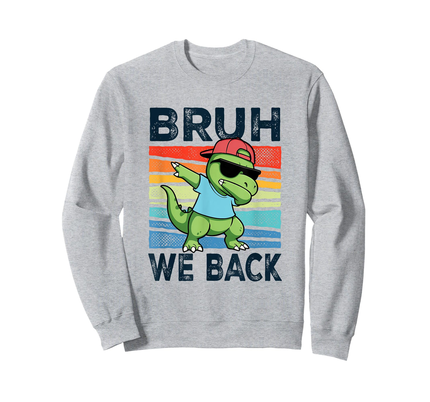 Bruh We Back Dabbing Dinosaur Funny T-Shirt