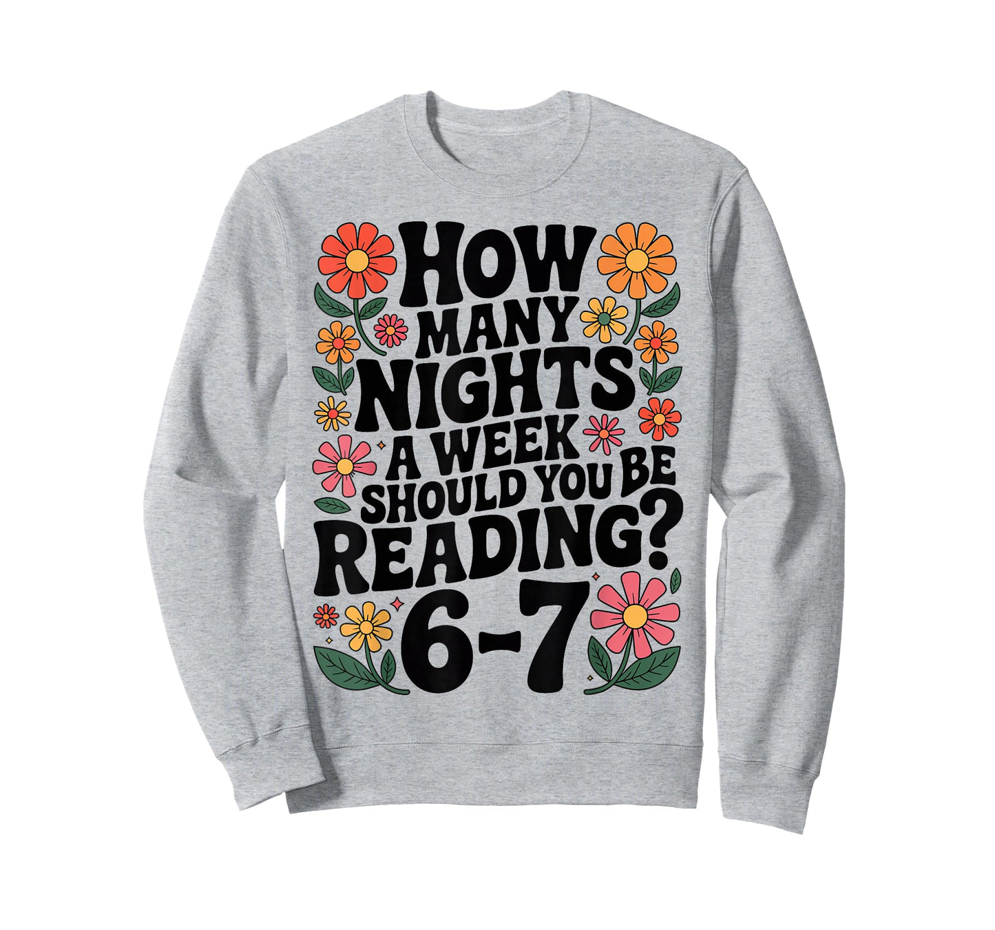 Funny Reading 6 7 Six Seven Meme English Teacher Book Lover T-Shirt