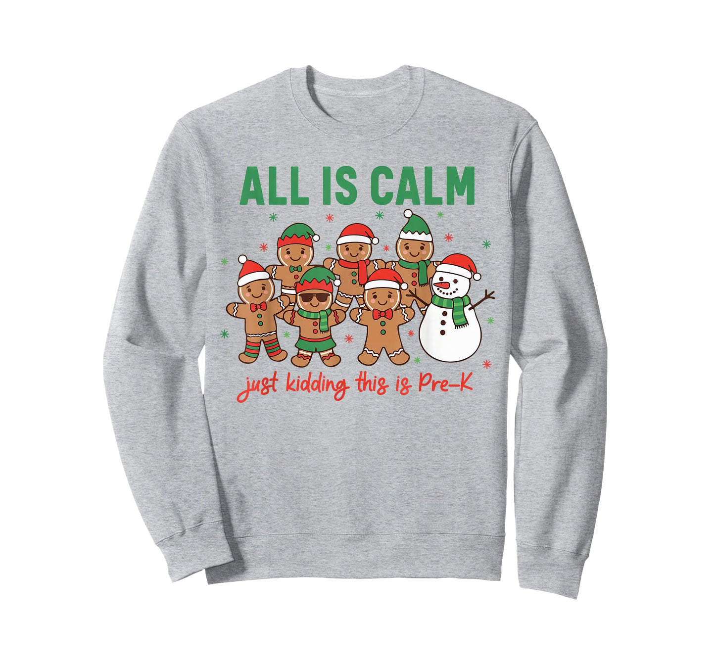 All is Calm Just Kidding This is Pre-K Preschool Teacher T-Shirt