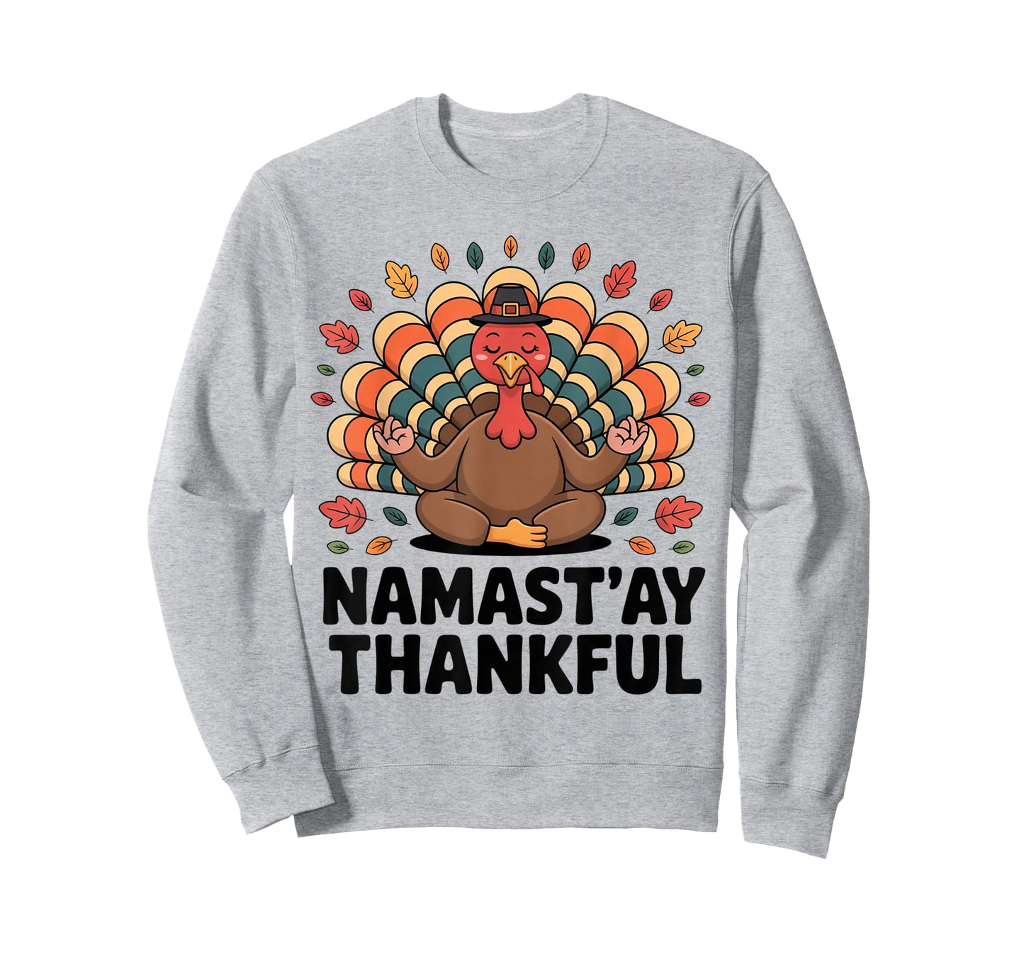 Namastay Thankful Funny Yoga Turkey Thanksgiving T-Shirt