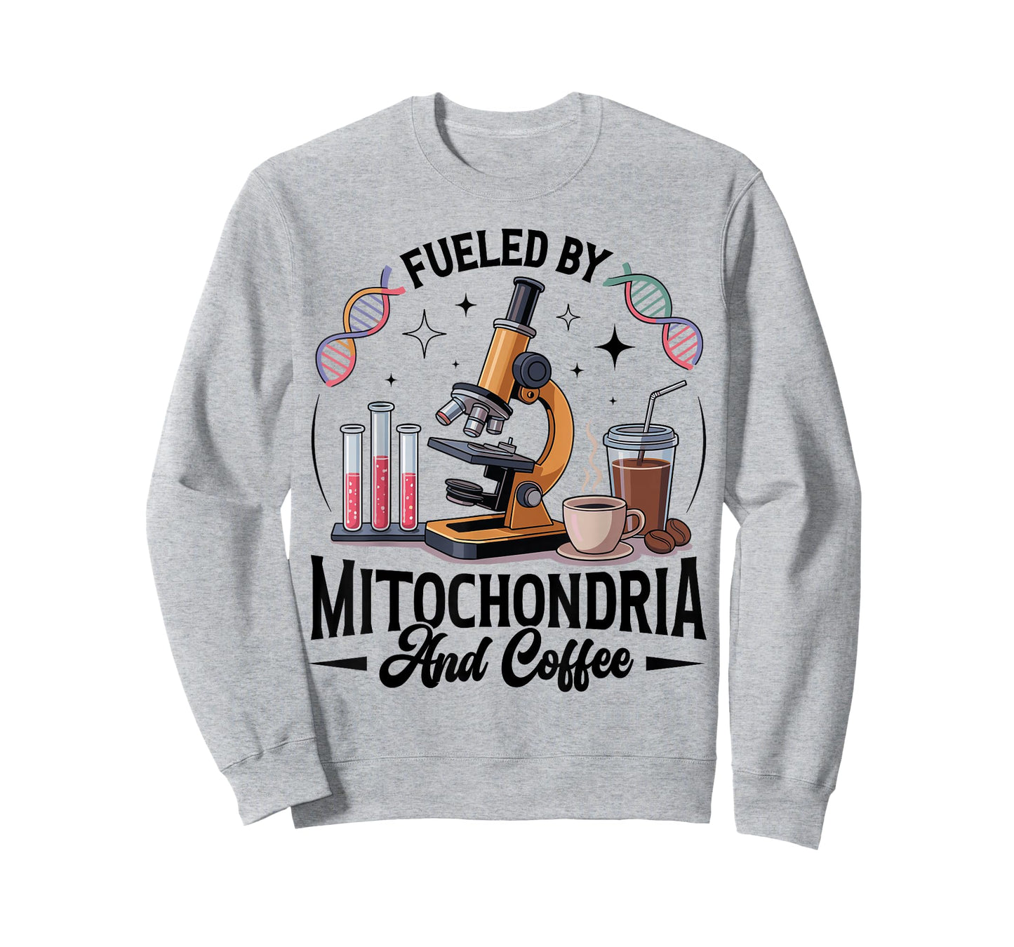 Funny Science Teacher Fueled by Mitochondria Coffee Biology T-Shirt