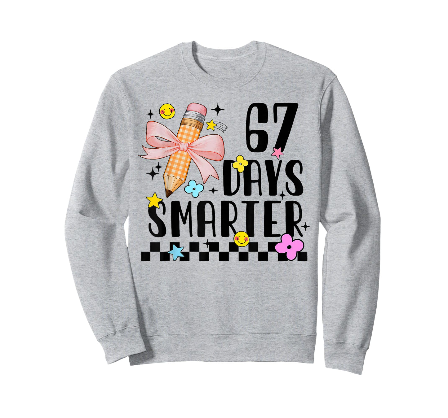 67 Days of School Funny 67 Days Smarter Student Teacher T-Shirt